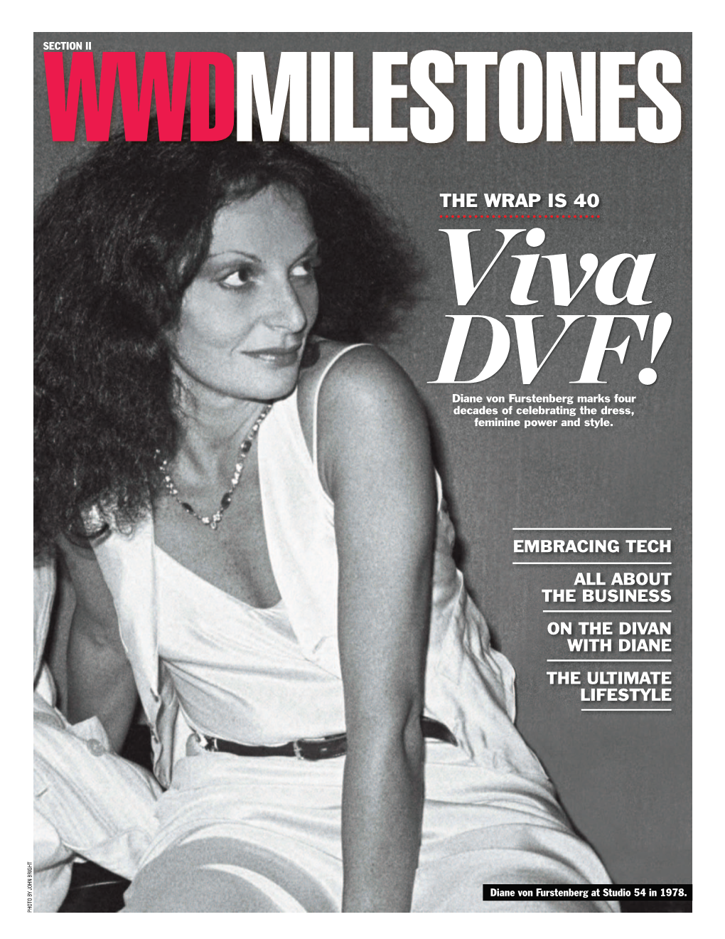 Diane Von Furstenberg Marks Four Decades of Celebrating the Dress, Feminine Power and Style