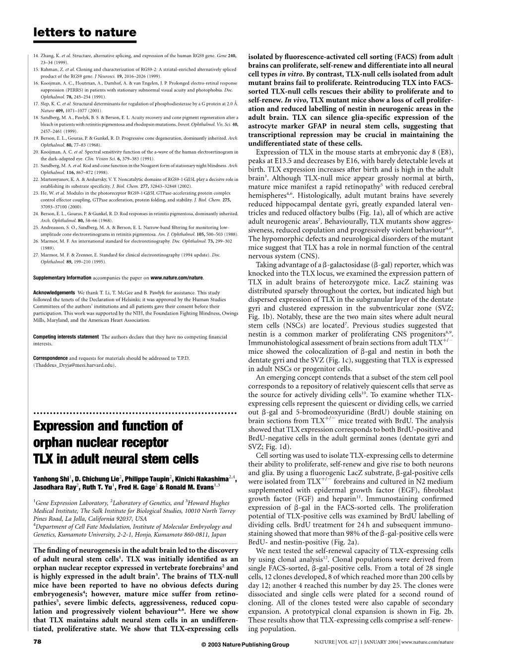 Expression and Function of Orphan Nuclear Receptor TLX in Adult Neural