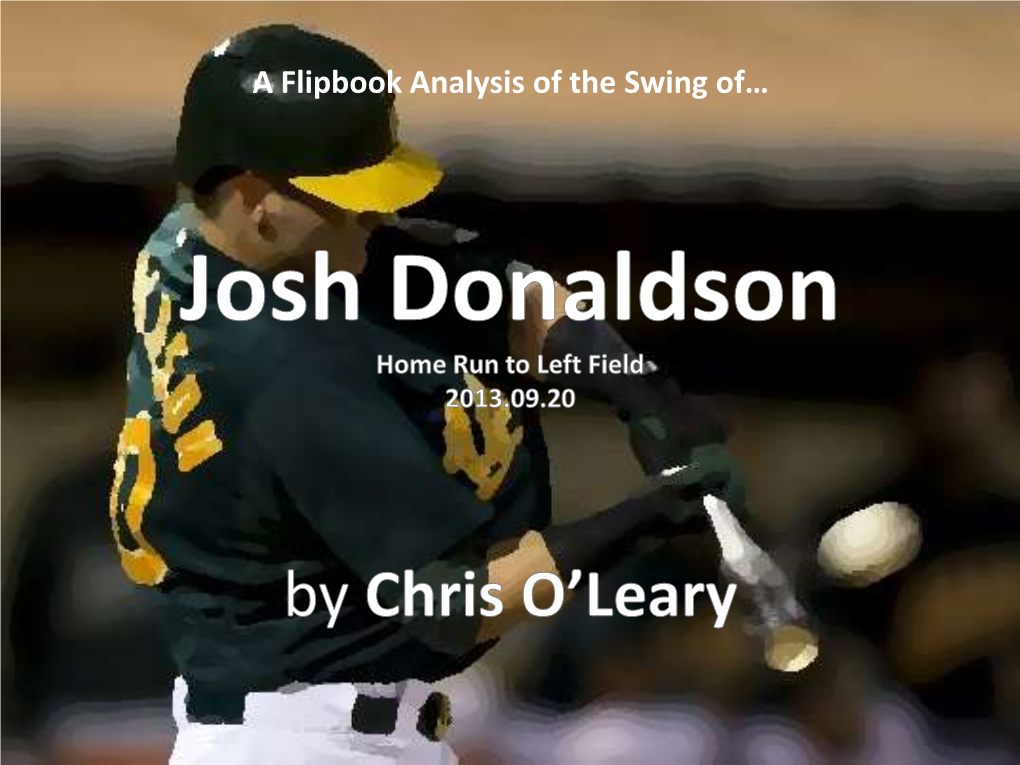 Josh Donaldson Flipbook Swing Analysis