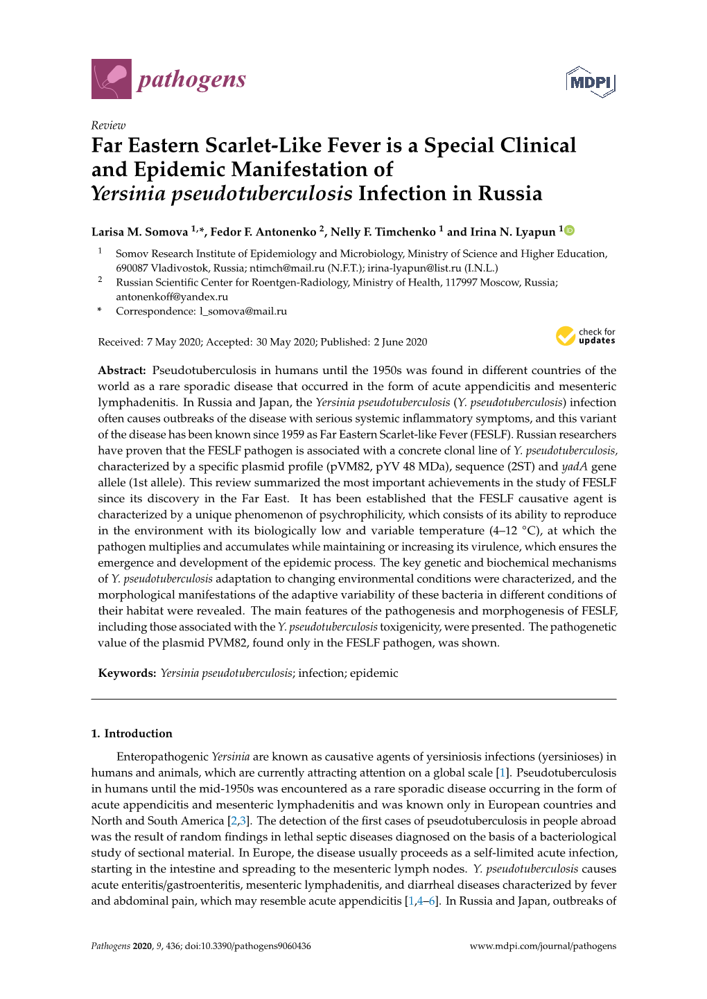 Far Eastern Scarlet-Like Fever Is a Special Clinical and Epidemic Manifestation of Yersinia Pseudotuberculosis Infection in Russia