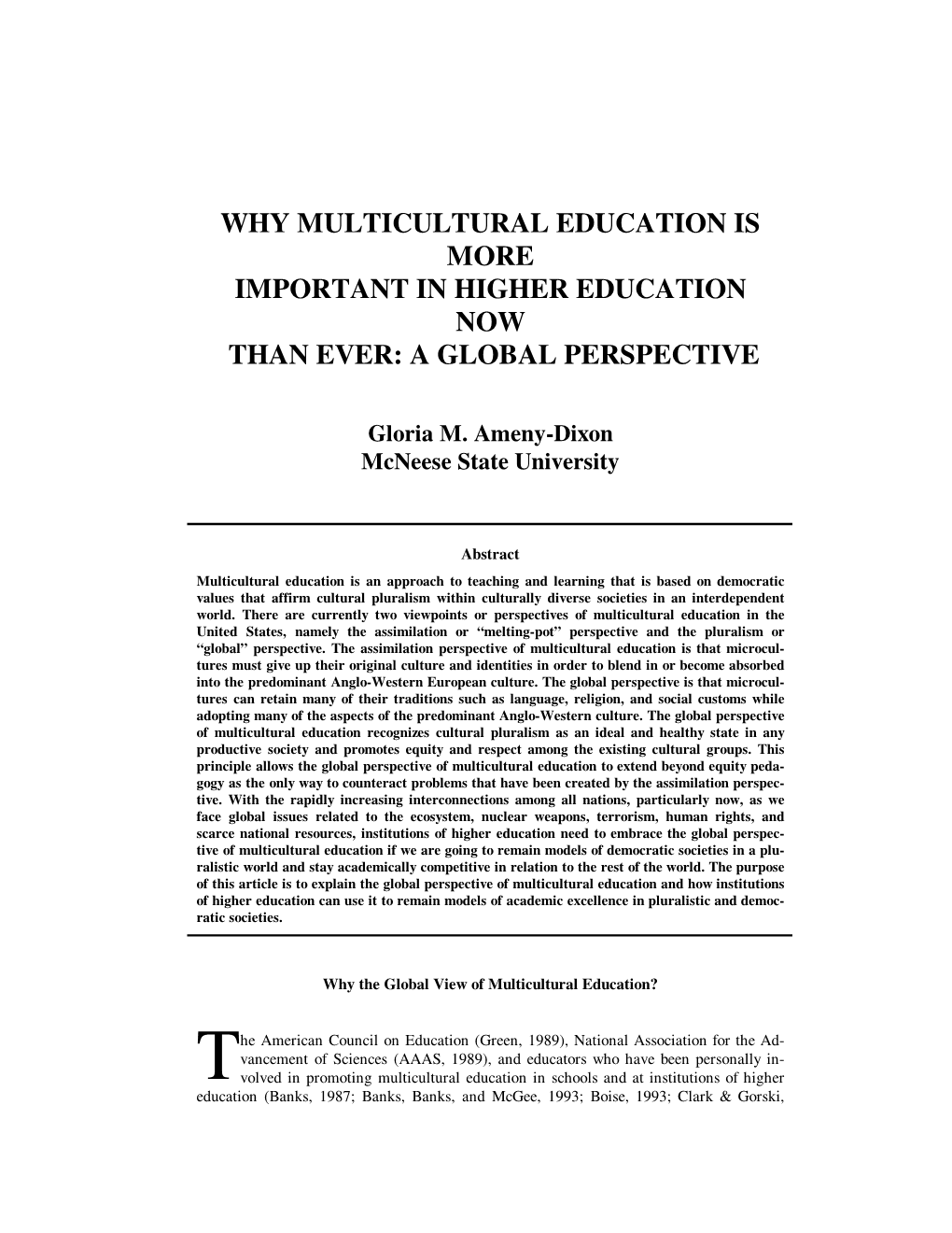 Why Multicultural Education Is More Important in Higher Education Now Than Ever: a Global Perspective