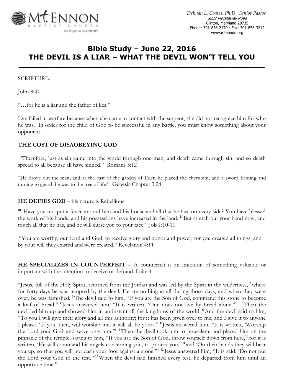 Bible Study – June 22, 2016 the DEVIL IS a LIAR – WHAT the DEVIL WON't TELL