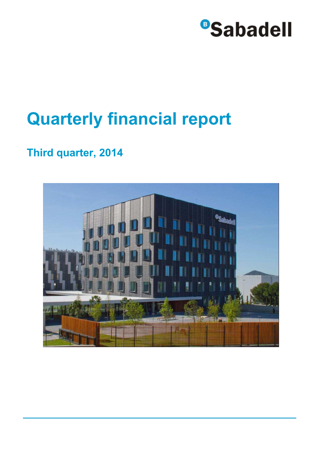 Quarterly Financial Report