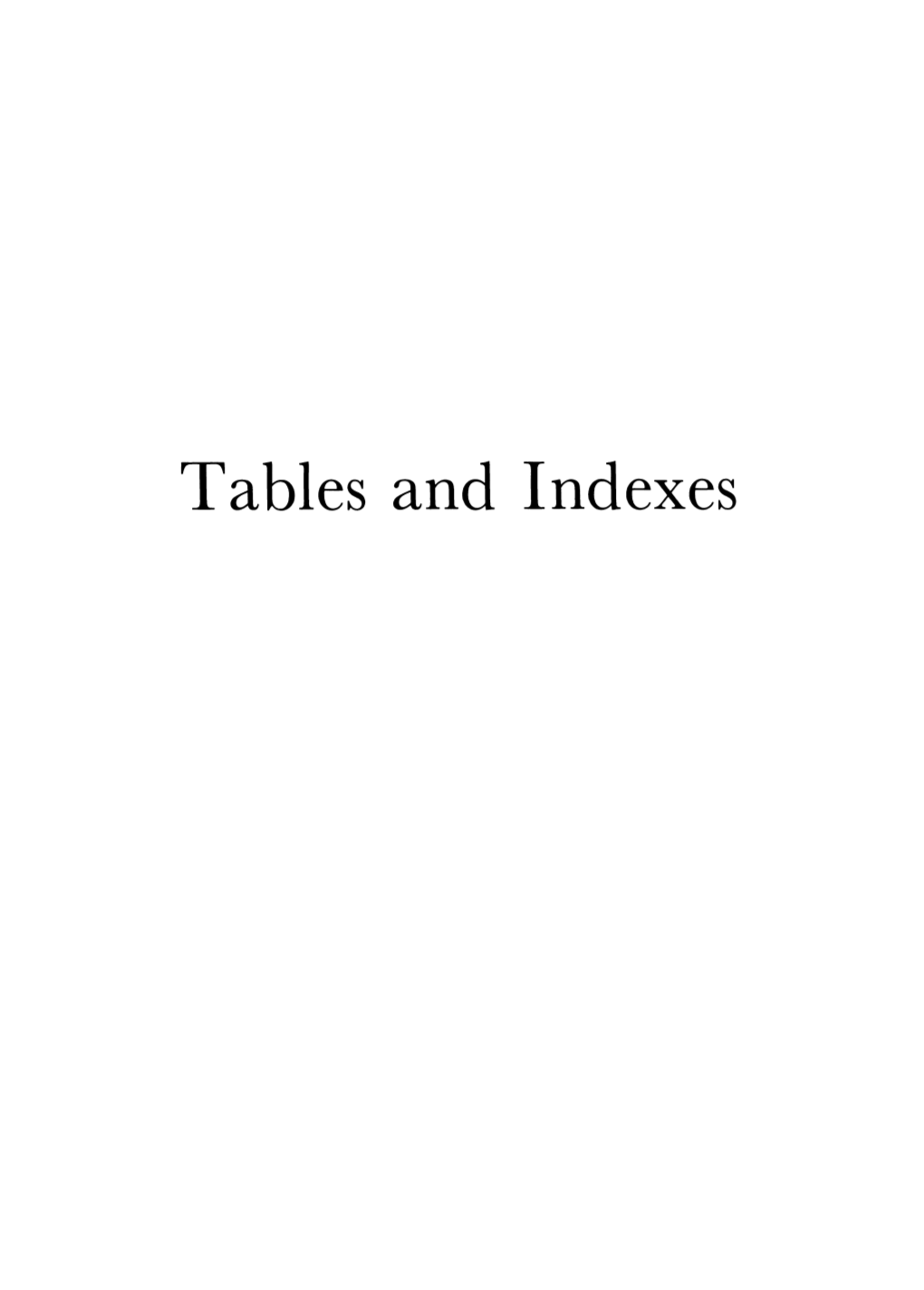 Tables and Indexes Table of Technical Reference Material