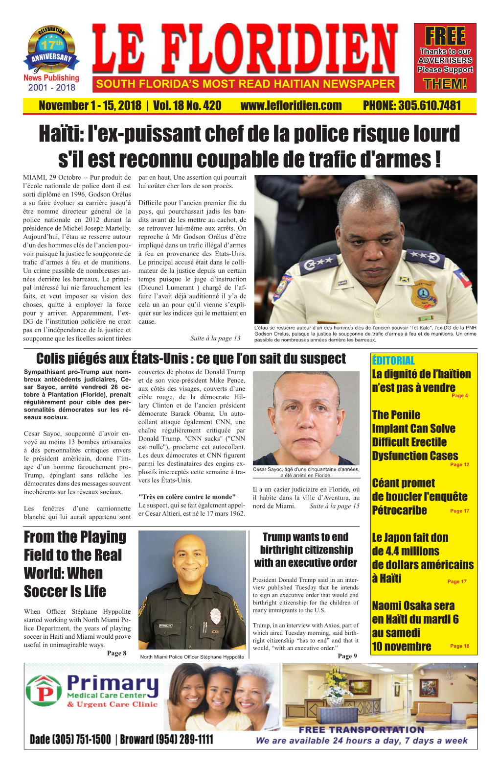 Haïti: L'ex-Puissant Chef De La Police Risque Lourd S'il Est Reconnu Coupable De Trafic D'armes ! MIAMI, 29 Octobre -- Pur Produit De Par En Haut