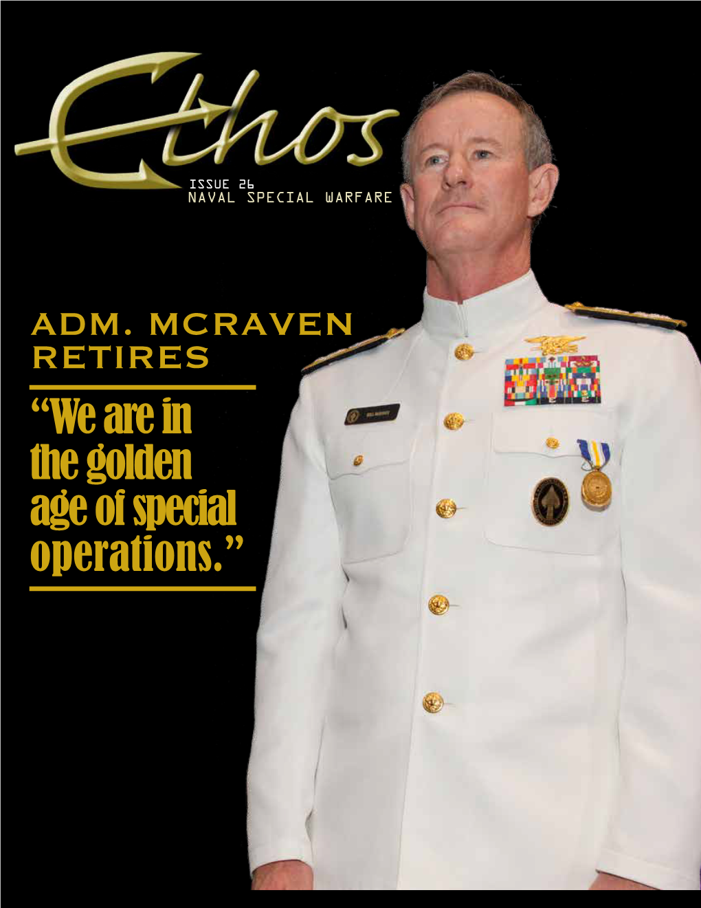 “We Are in the Golden Age of Special Operations.”