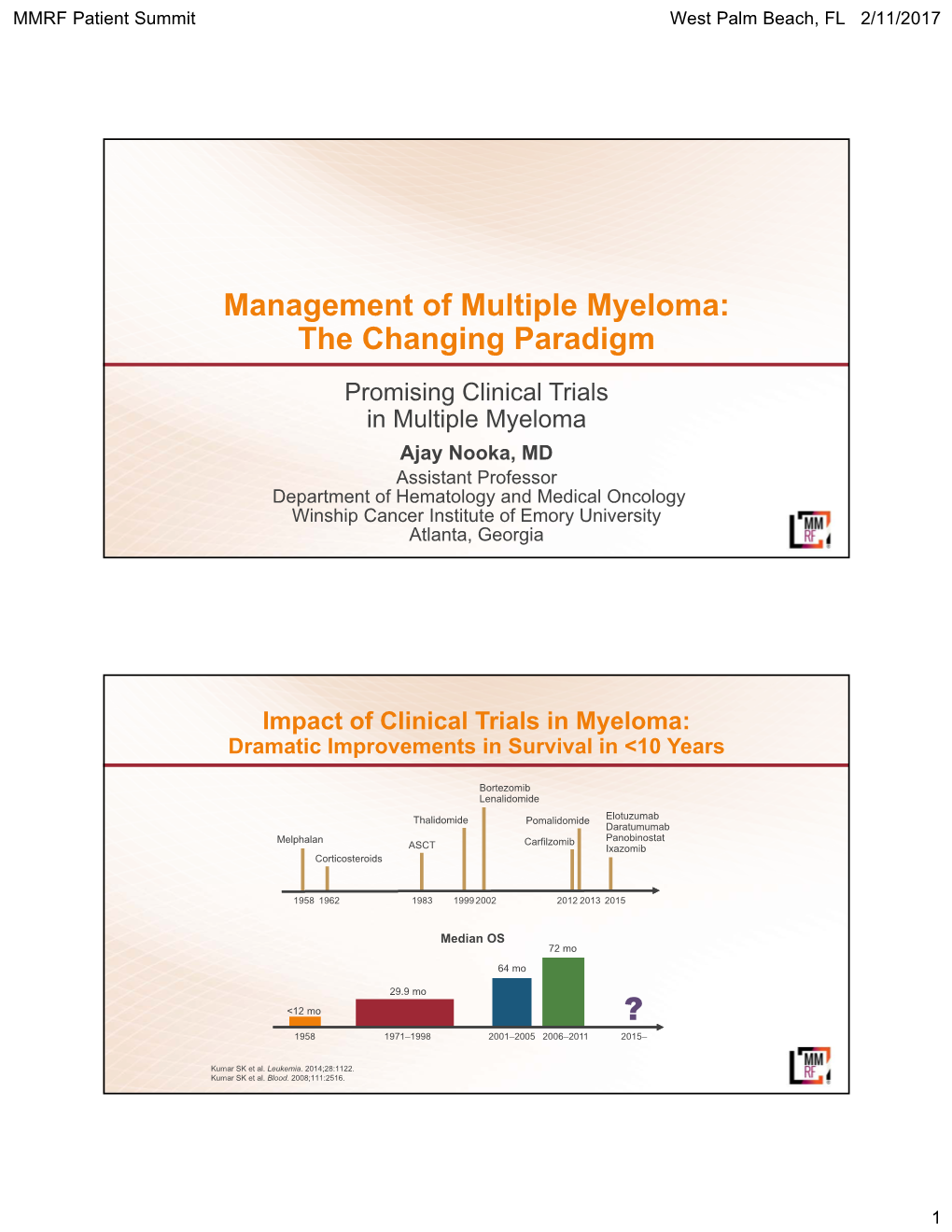 Management of Multiple Myeloma: the Changing Paradigm