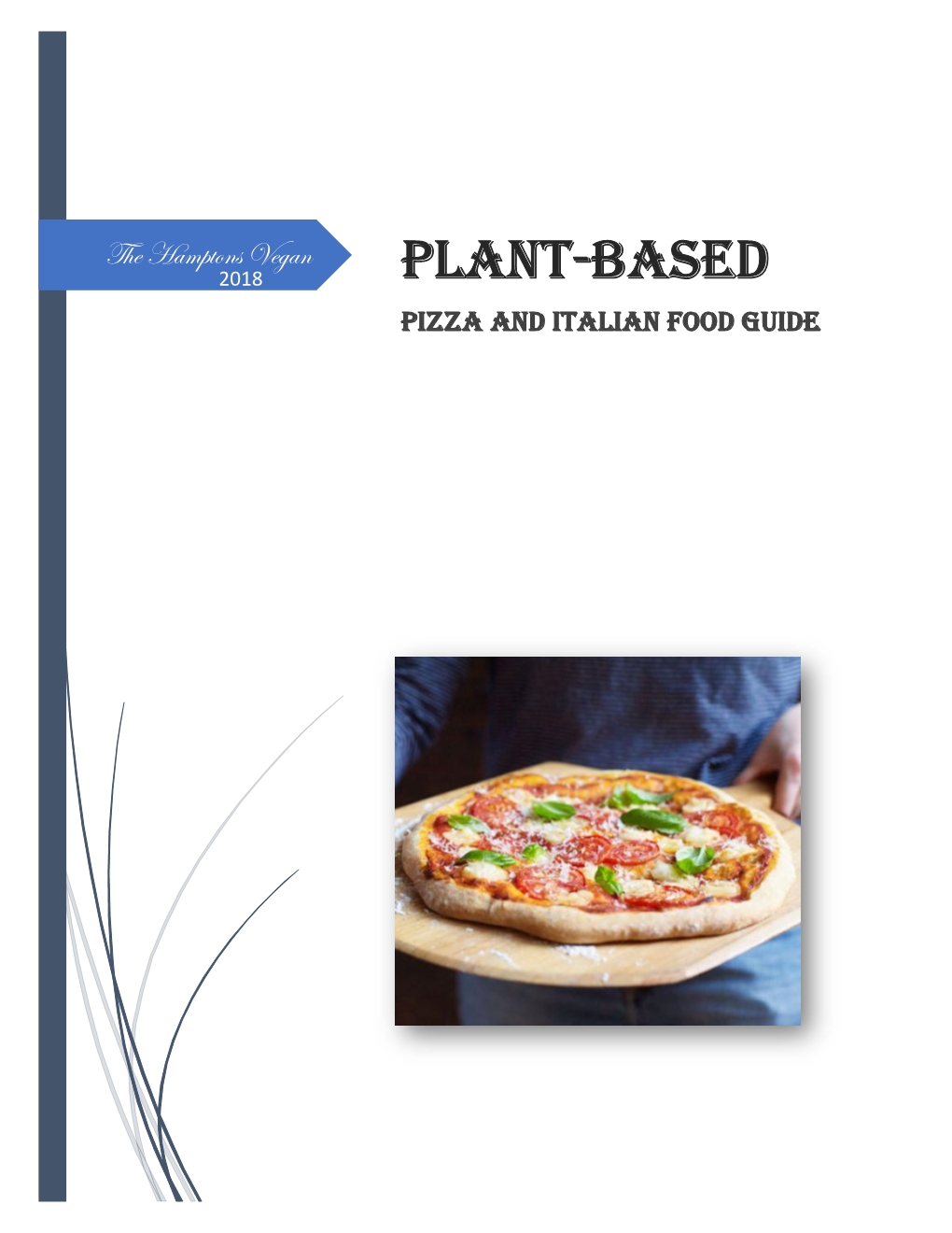 Plant-Based Pizza and Italian Food Guide