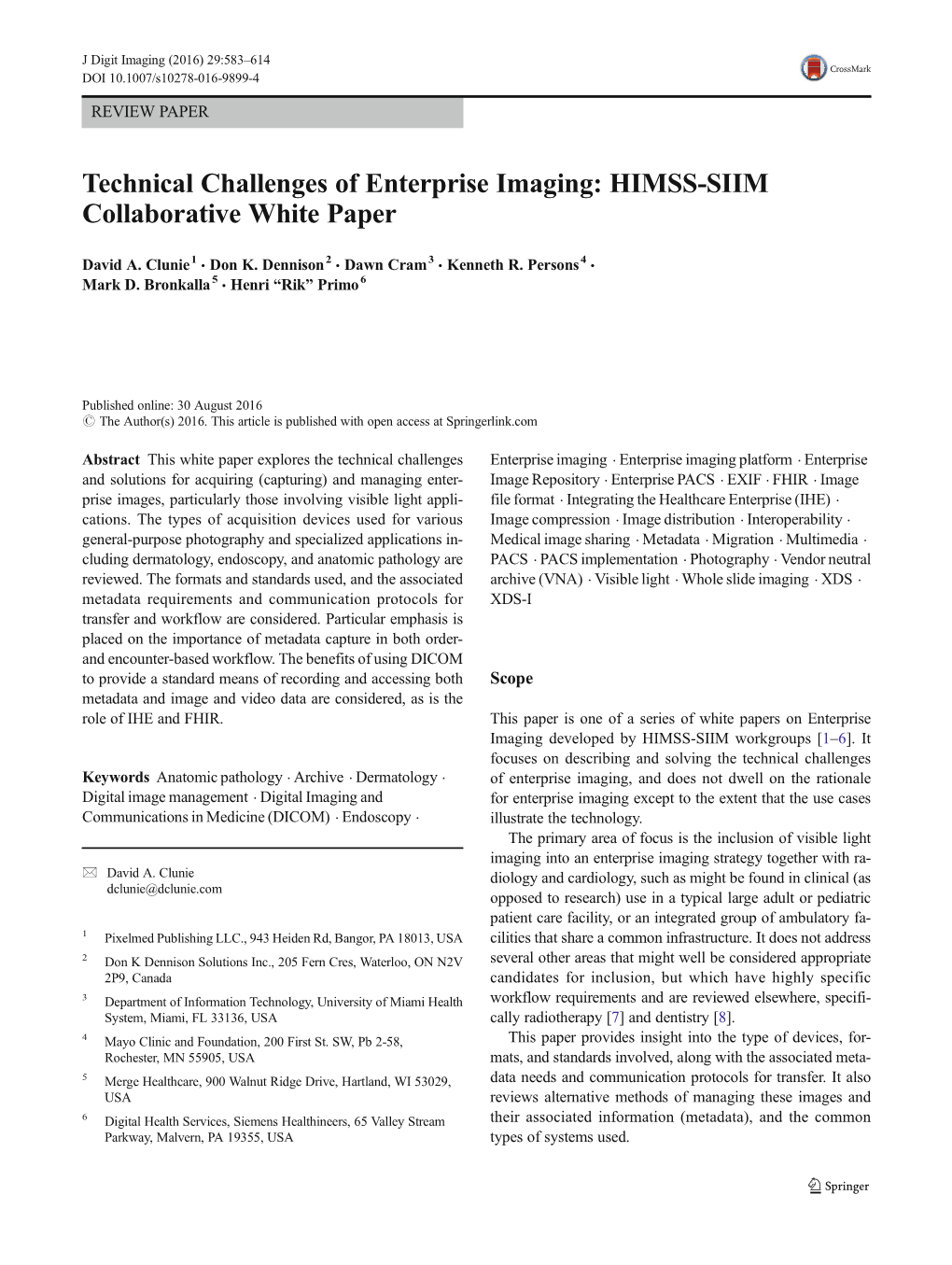 Technical Challenges of Enterprise Imaging: HIMSS-SIIM Collaborative White Paper