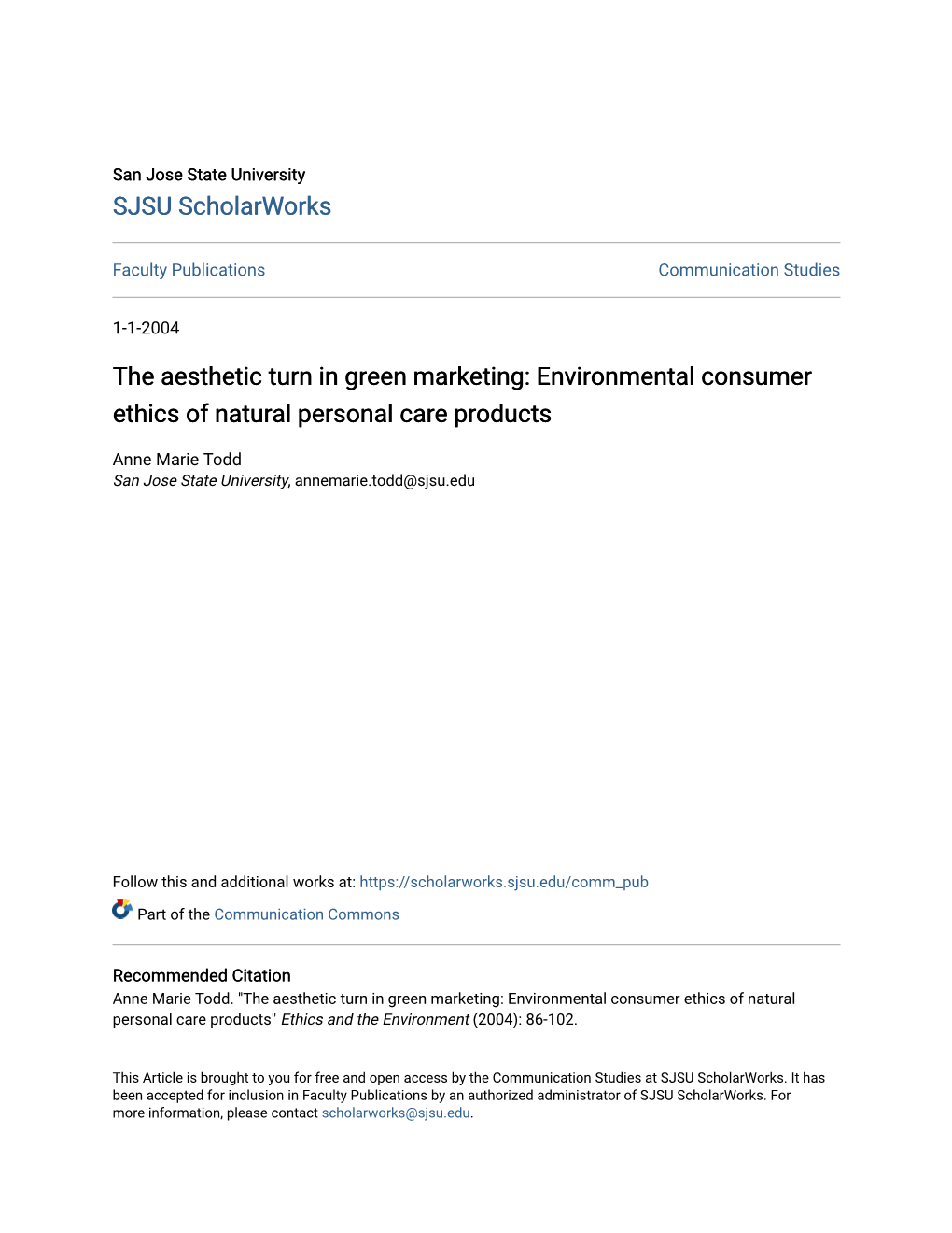 The Aesthetic Turn in Green Marketing: Environmental Consumer Ethics of Natural Personal Care Products