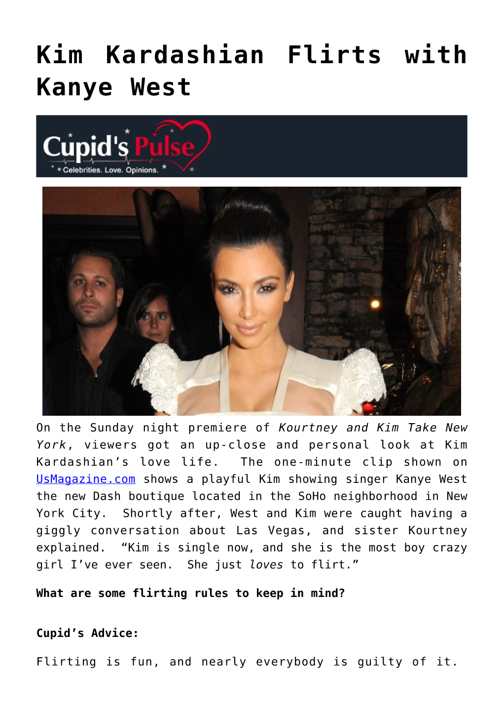 Kim Kardashian Flirts with Kanye West
