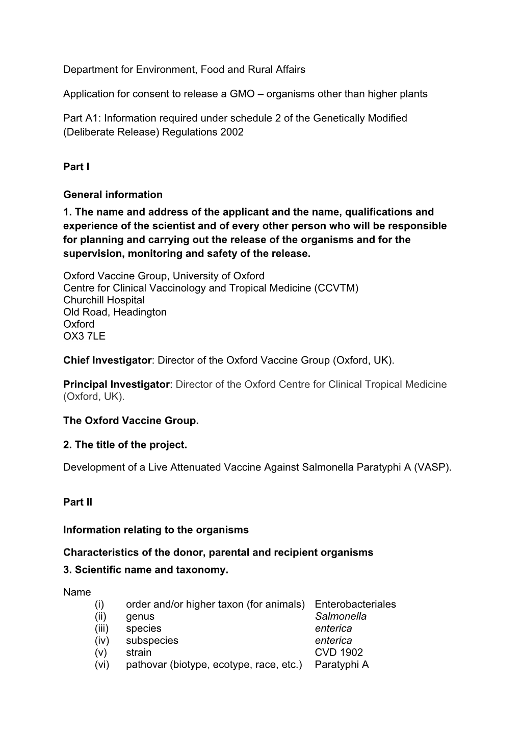 Genetically Modified Organisms: Oxford Vaccine Group