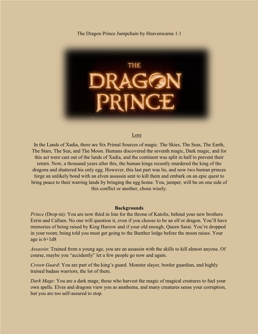 The Dragon Prince Jumpchain by Heavenicarus 1.1 Lore in the Lands