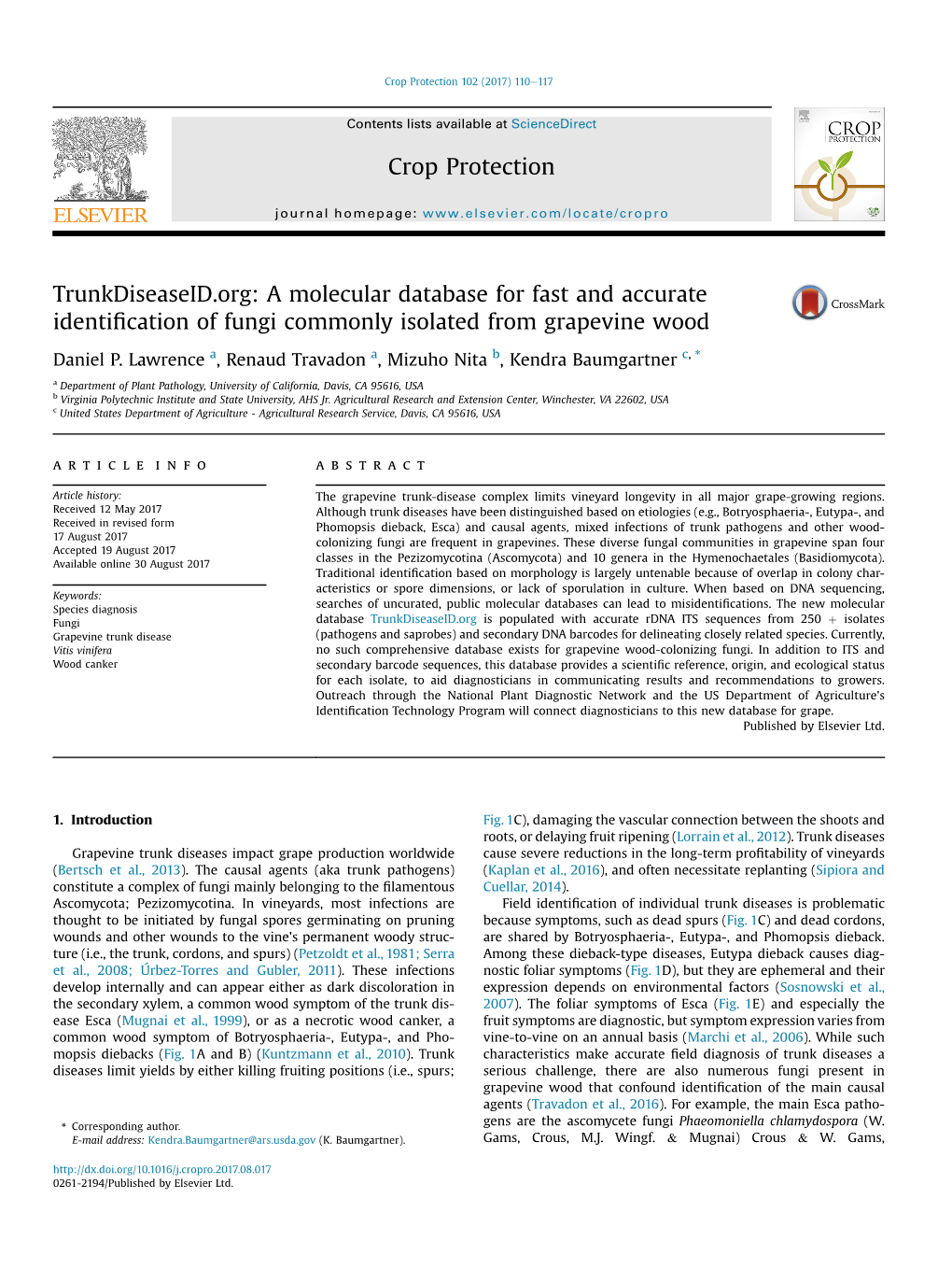 A Molecular Database for Fast and Accurate Identiﬁcation of Fungi Commonly Isolated from Grapevine Wood