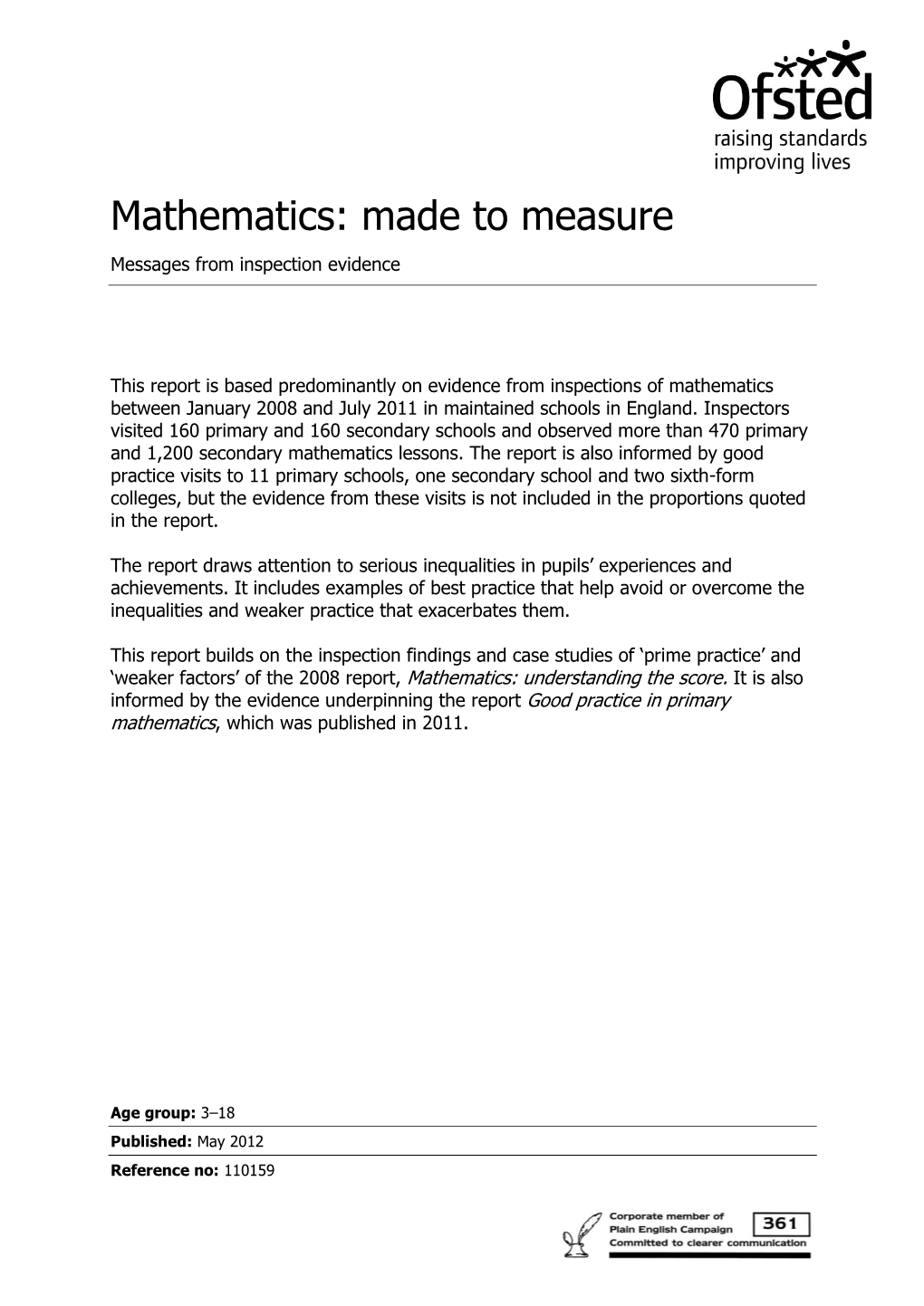 Mathematics: Made to Measure Messages from Inspection Evidence
