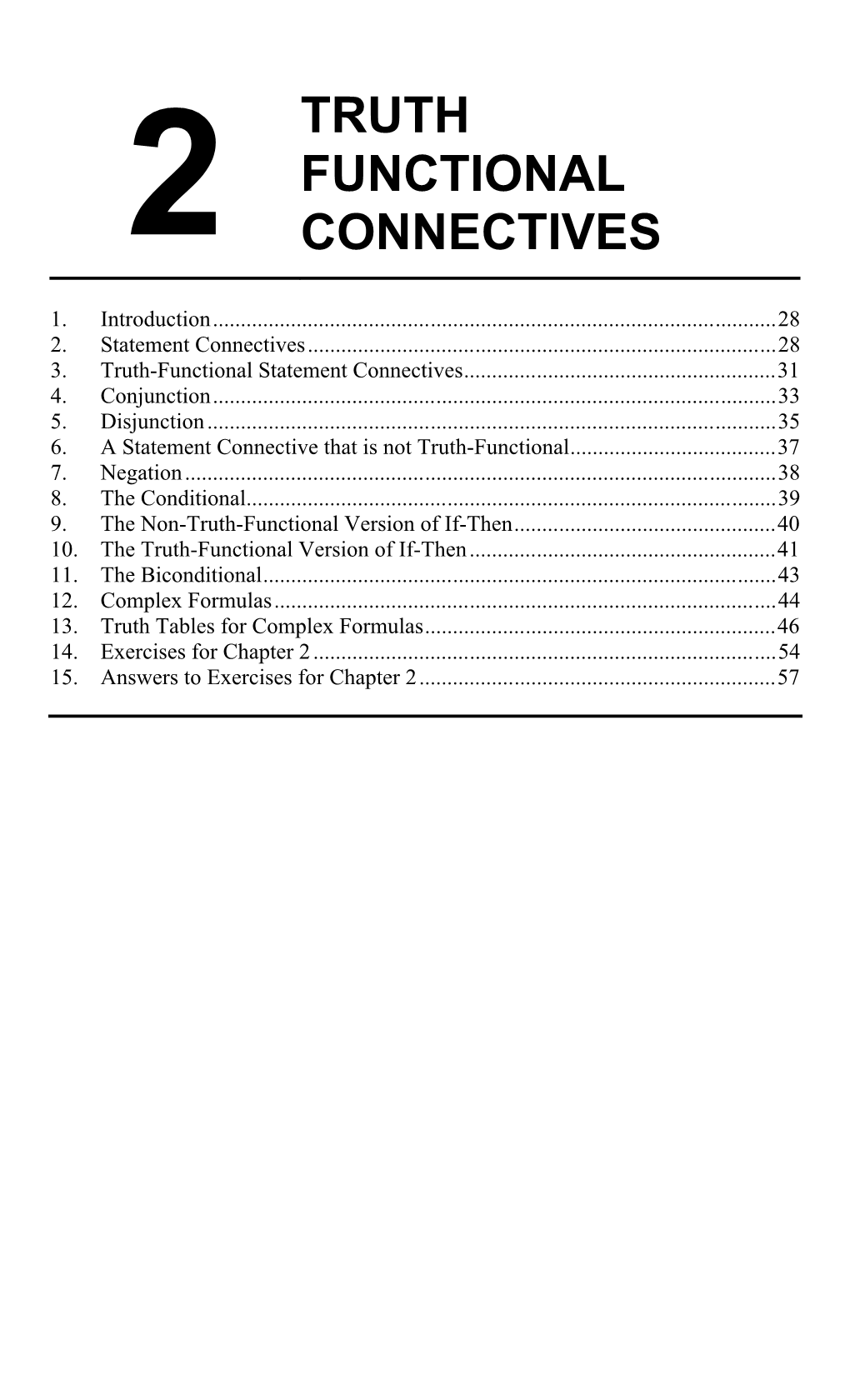 Truth Functional Connectives