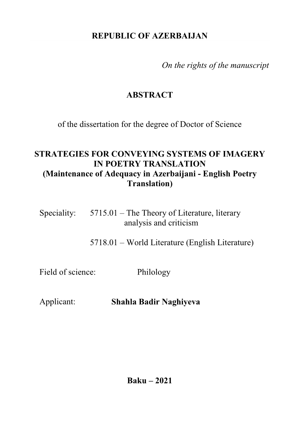 REPUBLIC of AZERBAIJAN on the Rights of the Manuscript ABSTRACT