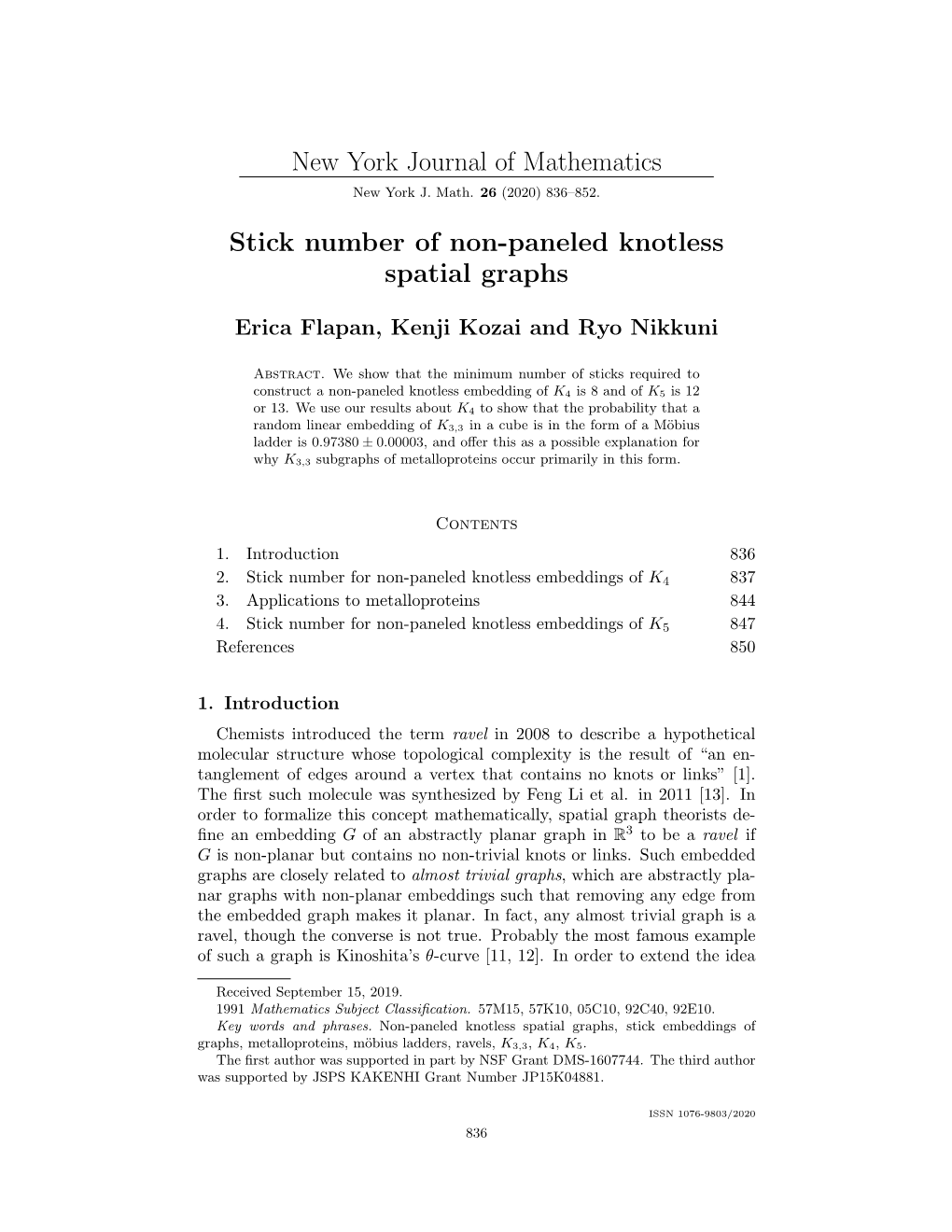 New York Journal of Mathematics Stick Number of Non-Paneled Knotless Spatial Graphs