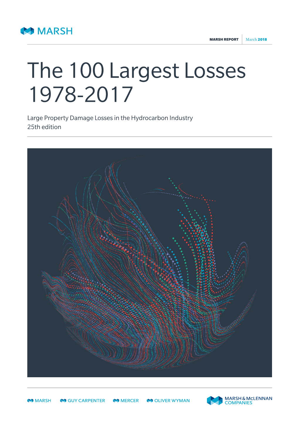 The 100 Largest Losses 1978-2017
