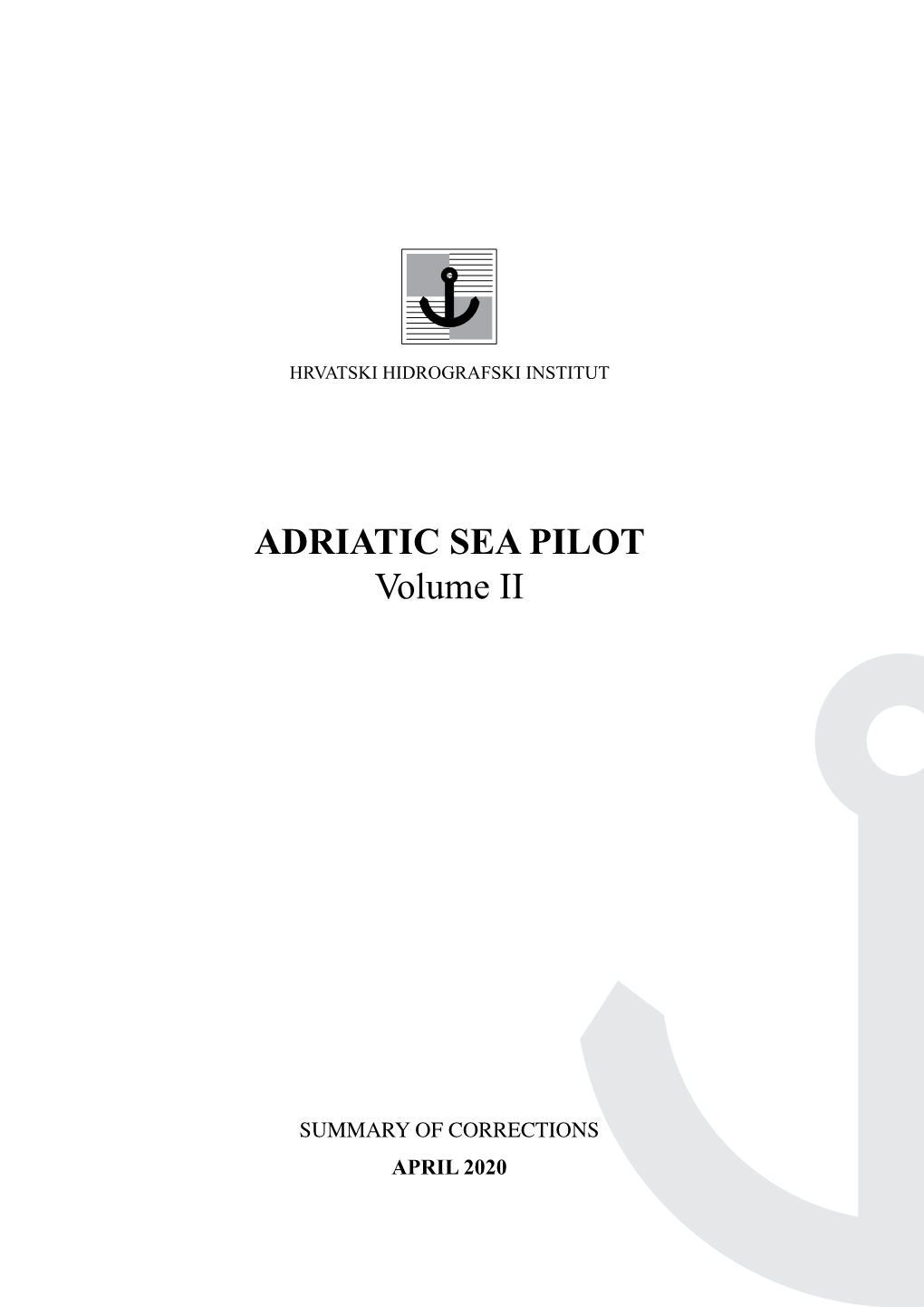 ADRIATIC SEA PILOT Volume II