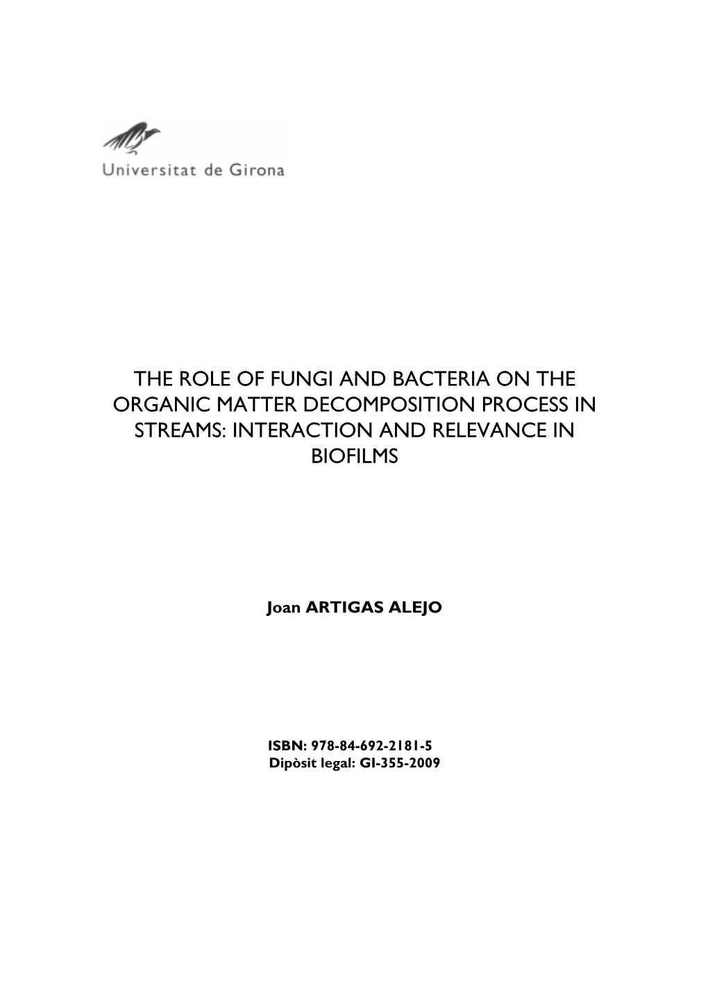 The Role of Fungi and Bactria on the Organic Matter