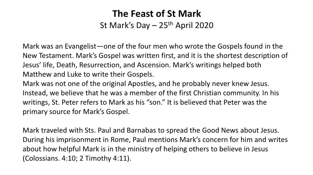 The Feast of St Mark St Mark’S Day – 25Th April 2020