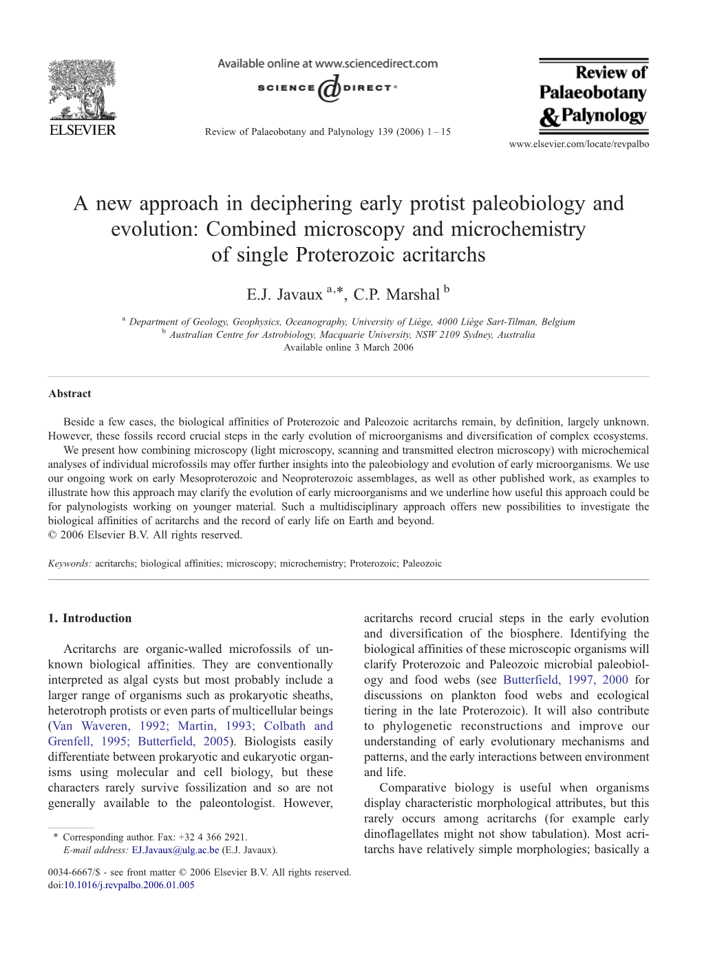 A New Approach in Deciphering Early Protist Paleobiology and Evolution: Combined Microscopy and Microchemistry of Single Proterozoic Acritarchs ⁎ E.J