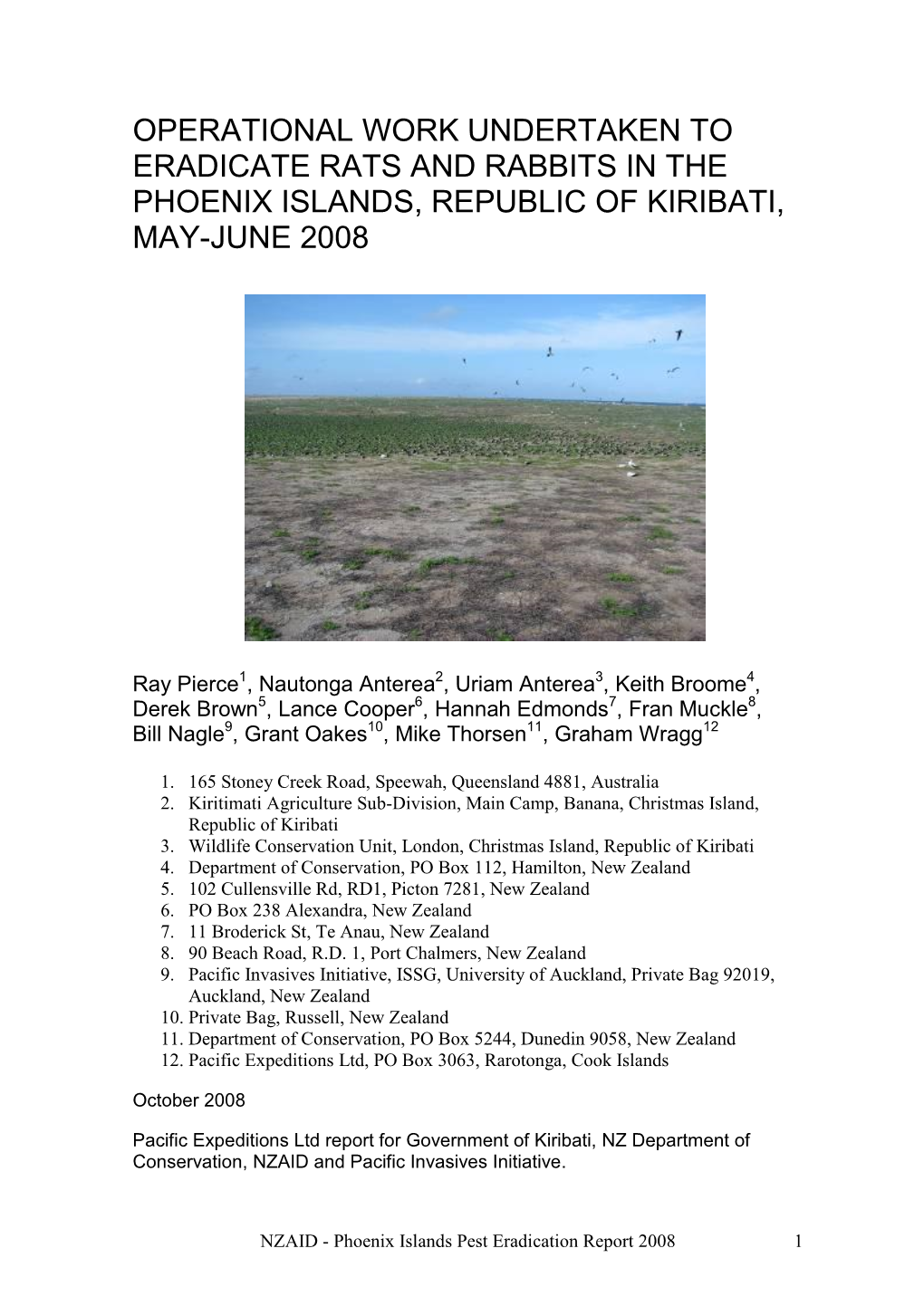 Operational Work Undertaken to Eradicate Rats and Rabbits in the Phoenix Islands, Republic of Kiribati, May-June 2008