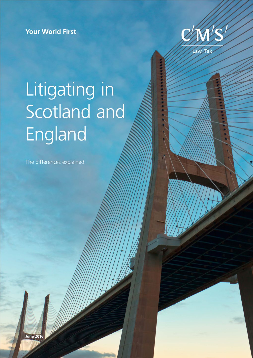 Litigating in Scotland and England