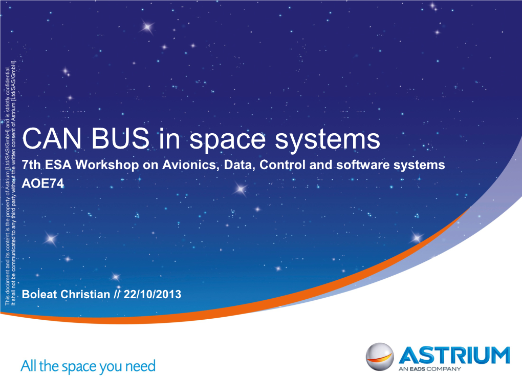 CAN BUS in Space Systems 7Th ESA Workshop on Avionics, Data, Control and Software Systems AOE74