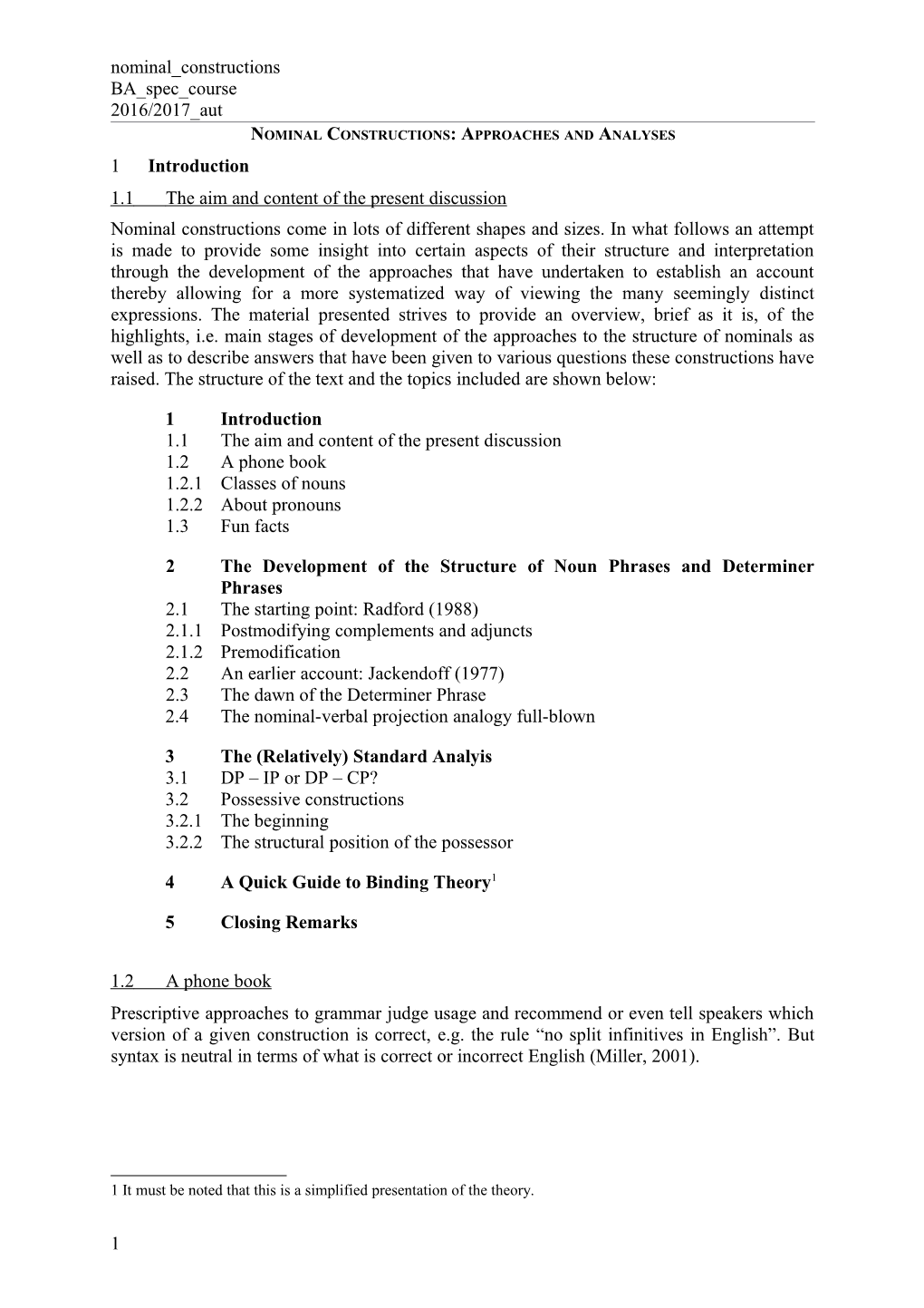 Nominal Constructions: Approaches and Analyses