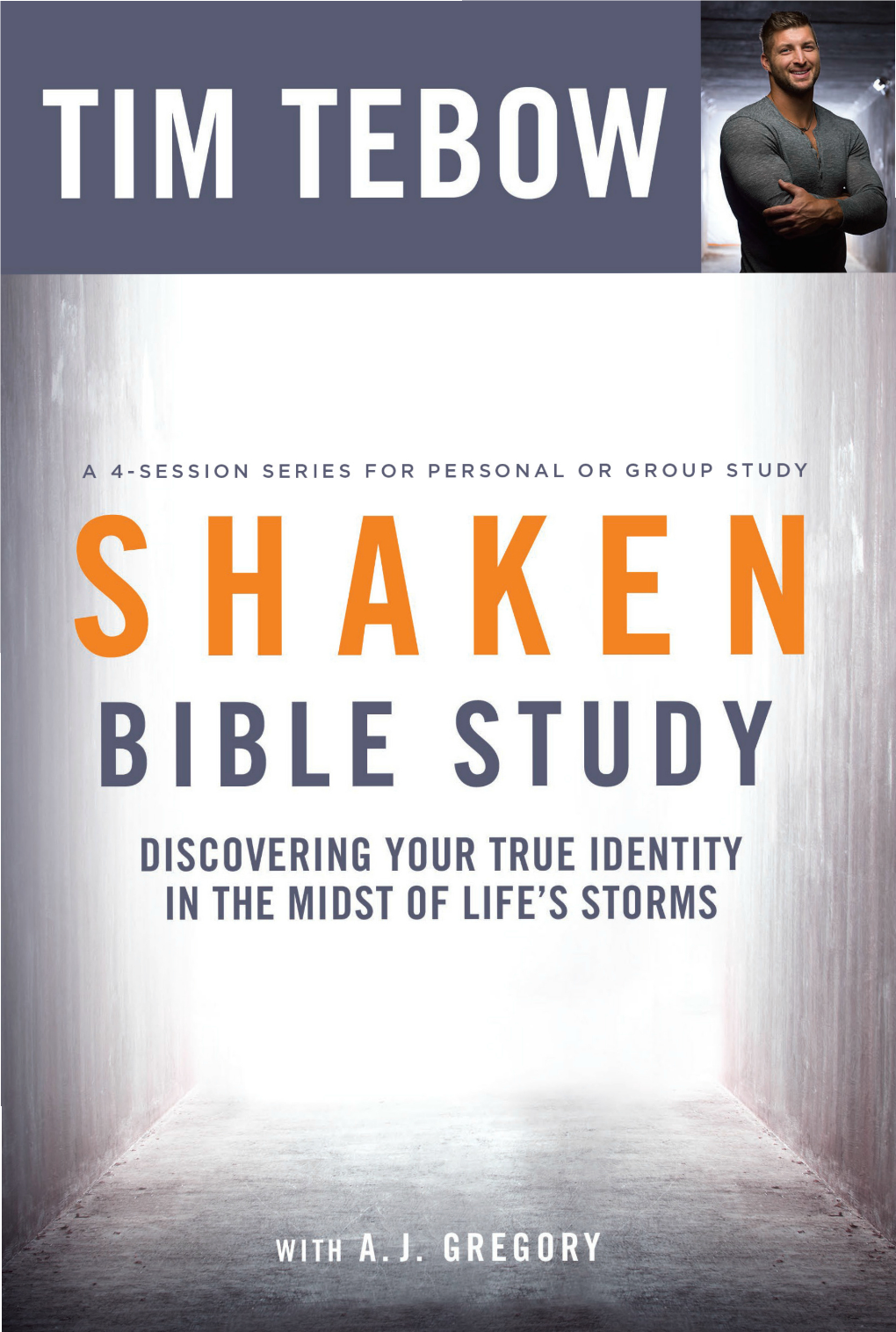 To Download the First Chapter of Shaken Bible Study by Tim Tebow