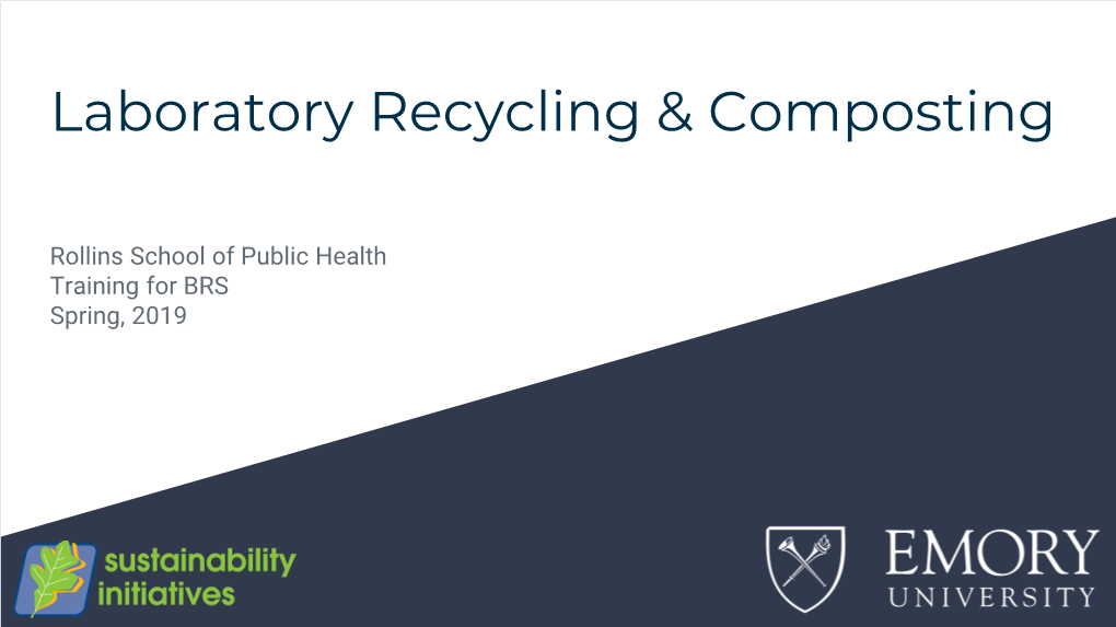 Laboratory Recycling & Composting