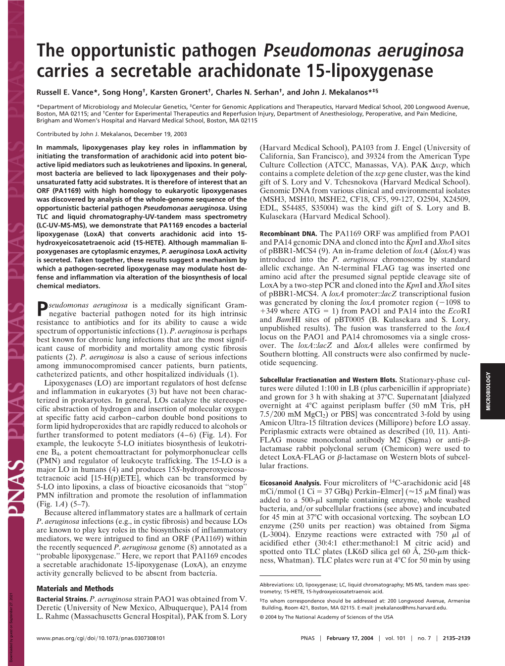 The Opportunistic Pathogen Pseudomonas Aeruginosa Carries a Secretable Arachidonate 15-Lipoxygenase