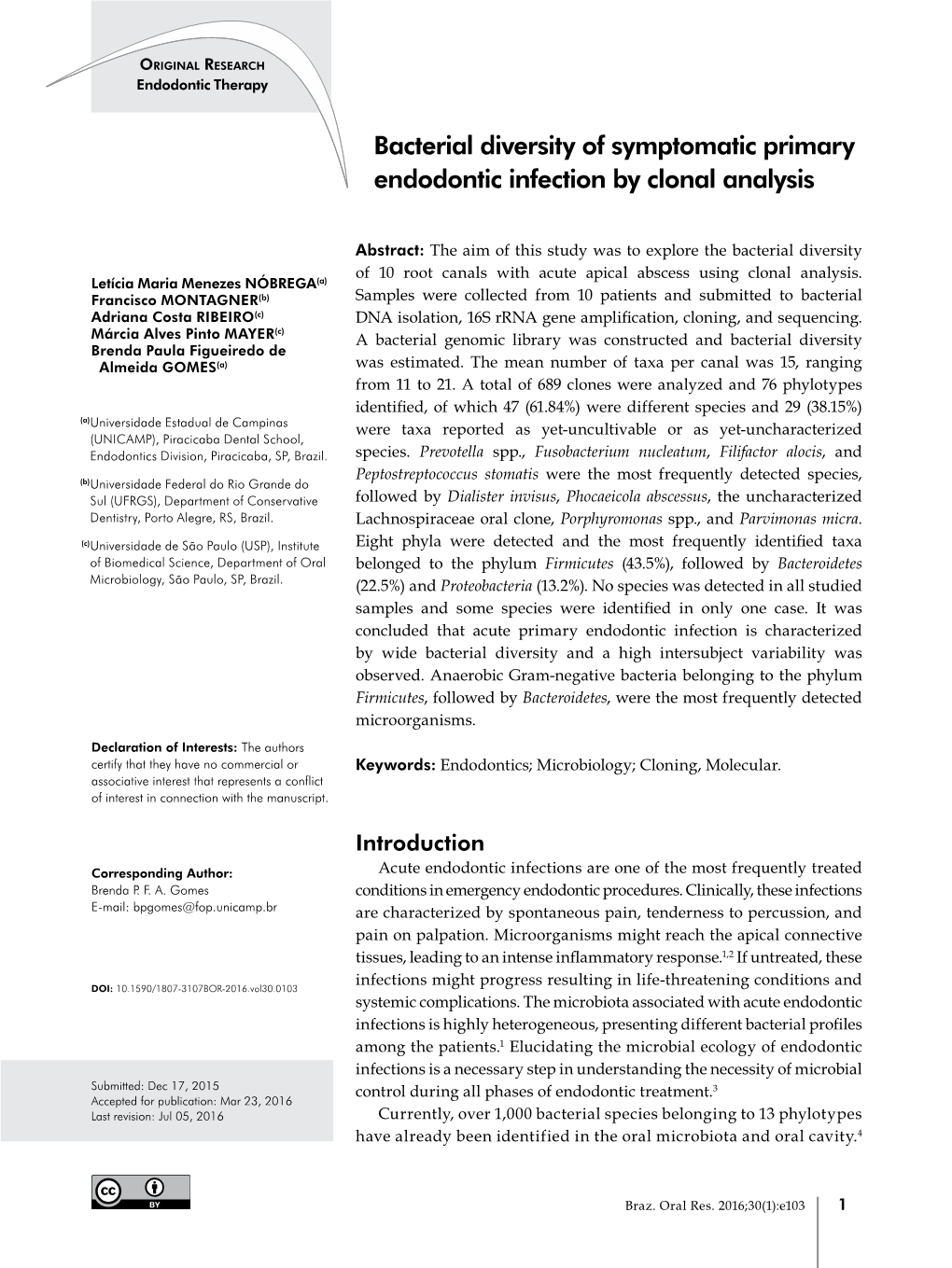 Bacterial Diversity of Symptomatic Primary Endodontic Infection by Clonal Analysis