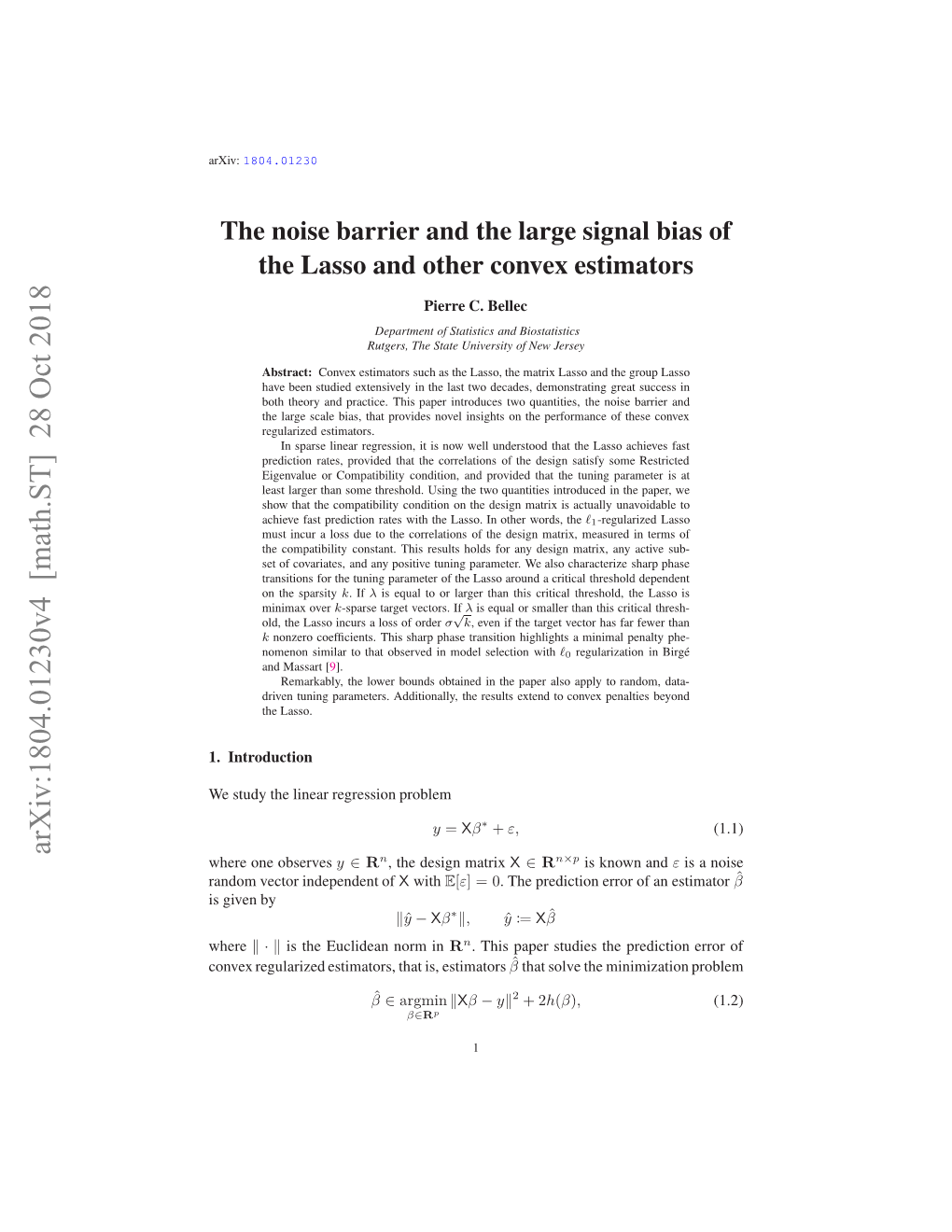 The Noise Barrier and the Large Signal Bias of the Lasso and Other