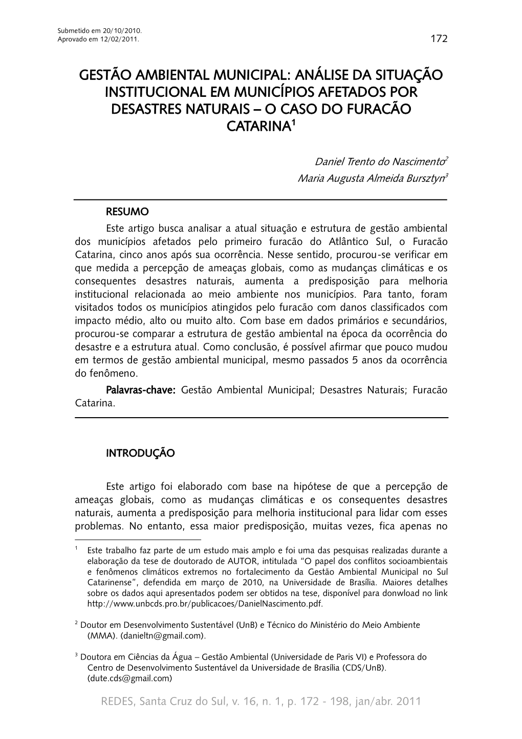 Análise Da Situação Institucional Em Municípios Afetados Por Desastres Naturais – O Caso Do Furacão Catarina1