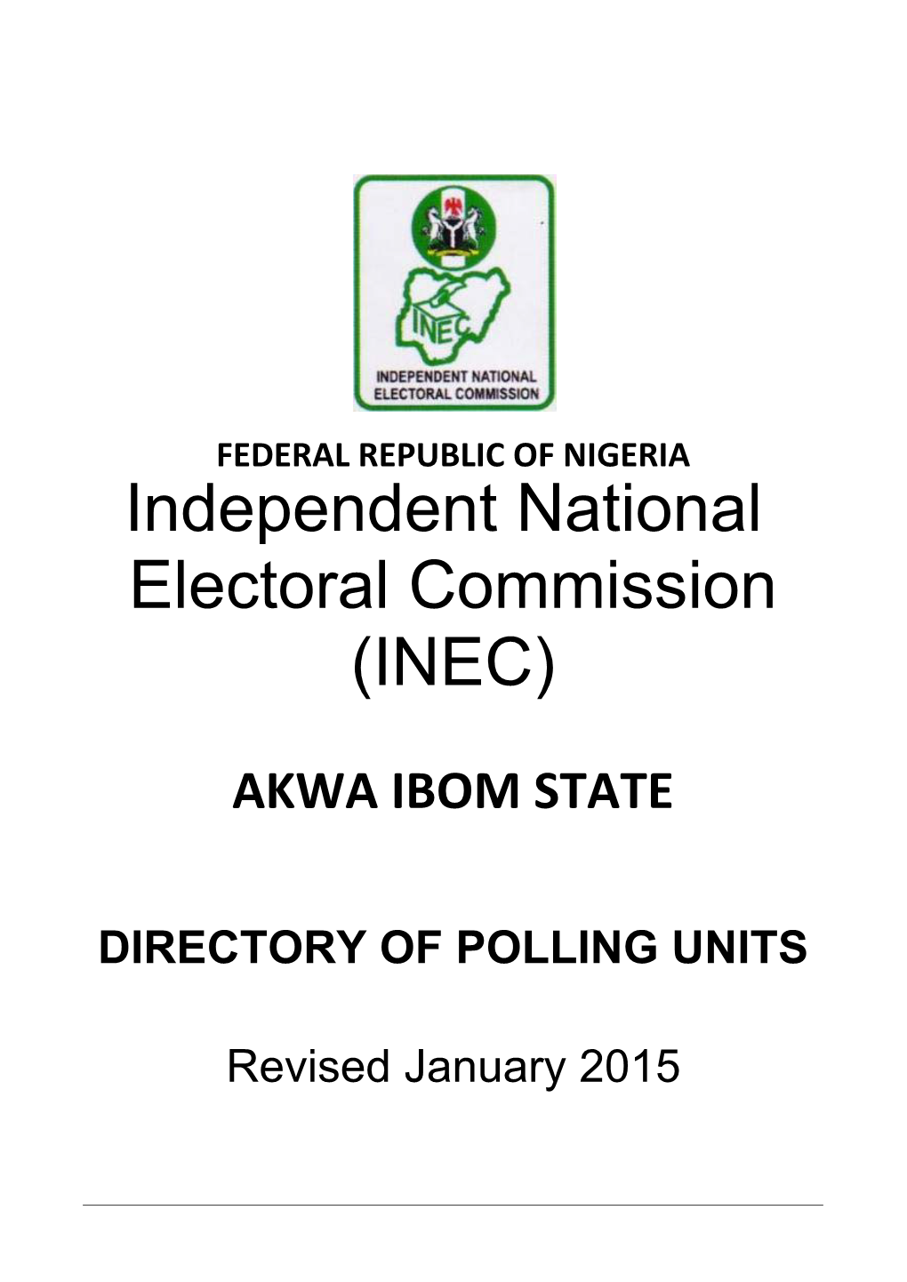 Independent National Electoral Commission (INEC)