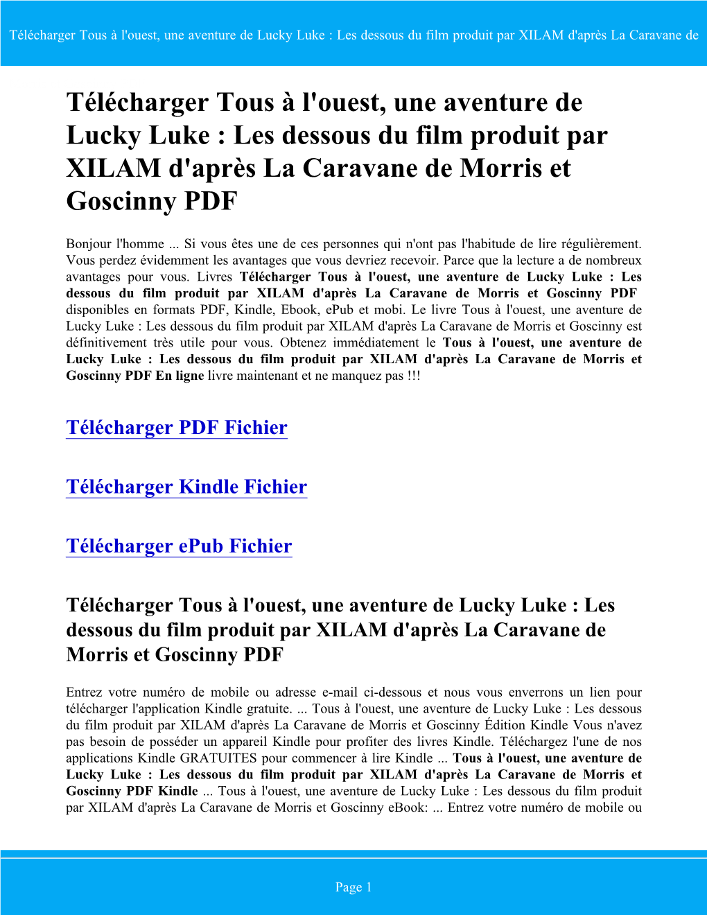 Télécharger Tous À L'ouest, Une Aventure De Lucky Luke : Les Dessous Du Film Produit Par XILAM D'après La Caravane De