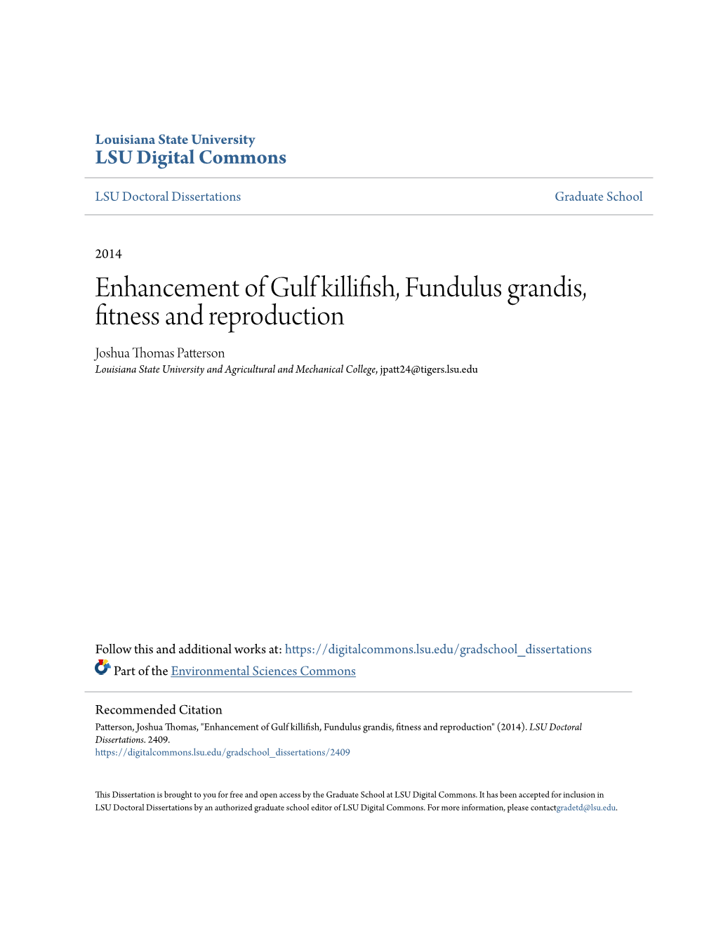 Enhancement of Gulf Killifish, Fundulus Grandis, Fitness And