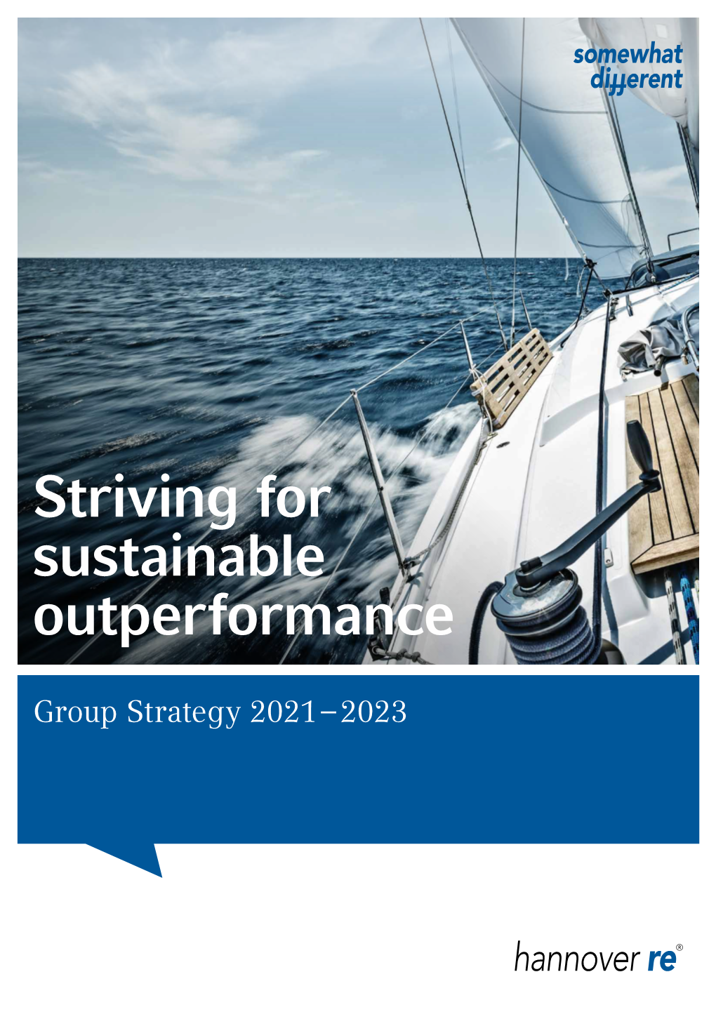 Striving for Sustainable Outperformance