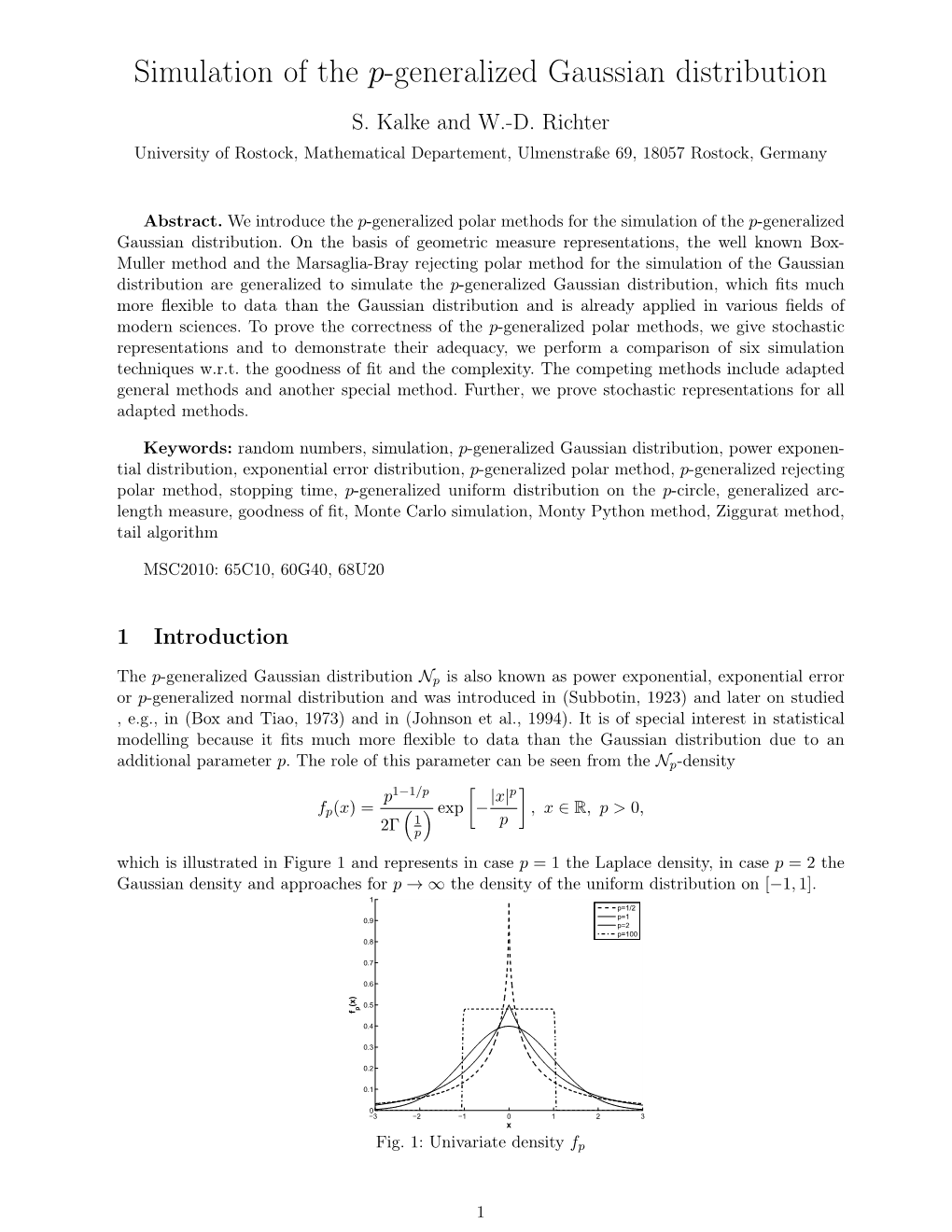 Simulation of the P-Generalized Gaussian Distribution