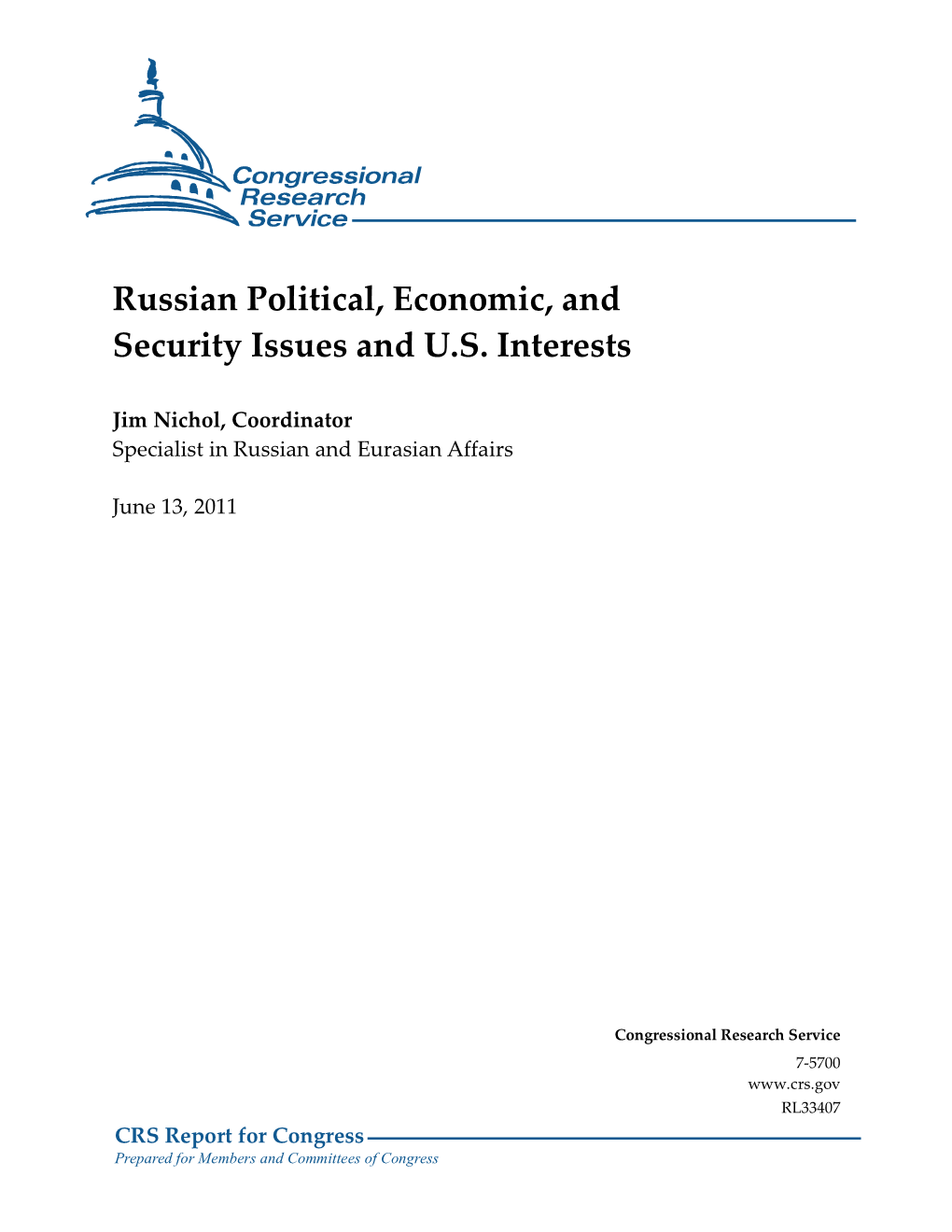 Russian Political, Economic, and Security Issues and U.S. Interests