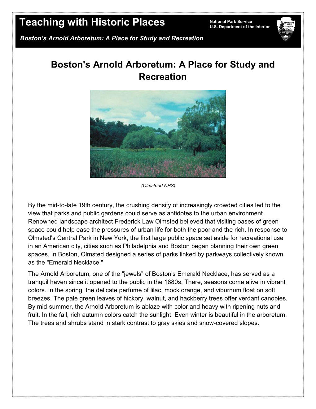 Boston's Arnold Arboretum: a Place for Study and Recreation