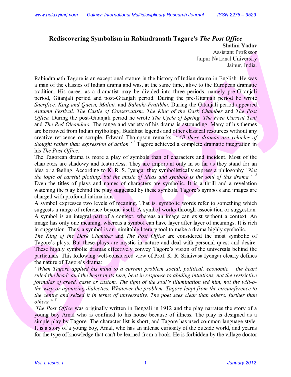 Rediscovering Symbolism in Rabindranath Tagore's the Post Office Shalini Yadav Assistant Professor Jaipur National University Jaipur, India