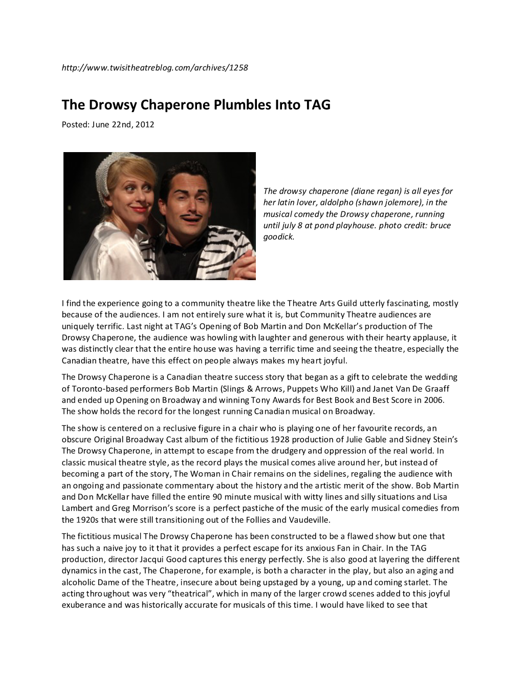 The Drowsy Chaperone Plumbles Into TAG Posted: June 22Nd, 2012