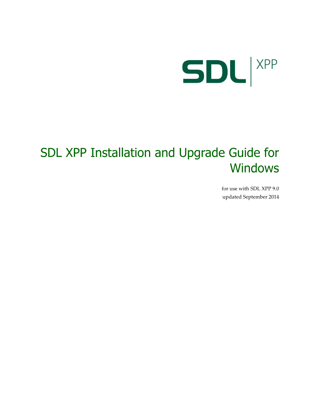 SDL XPP Installation and Upgrade Guide for Windows