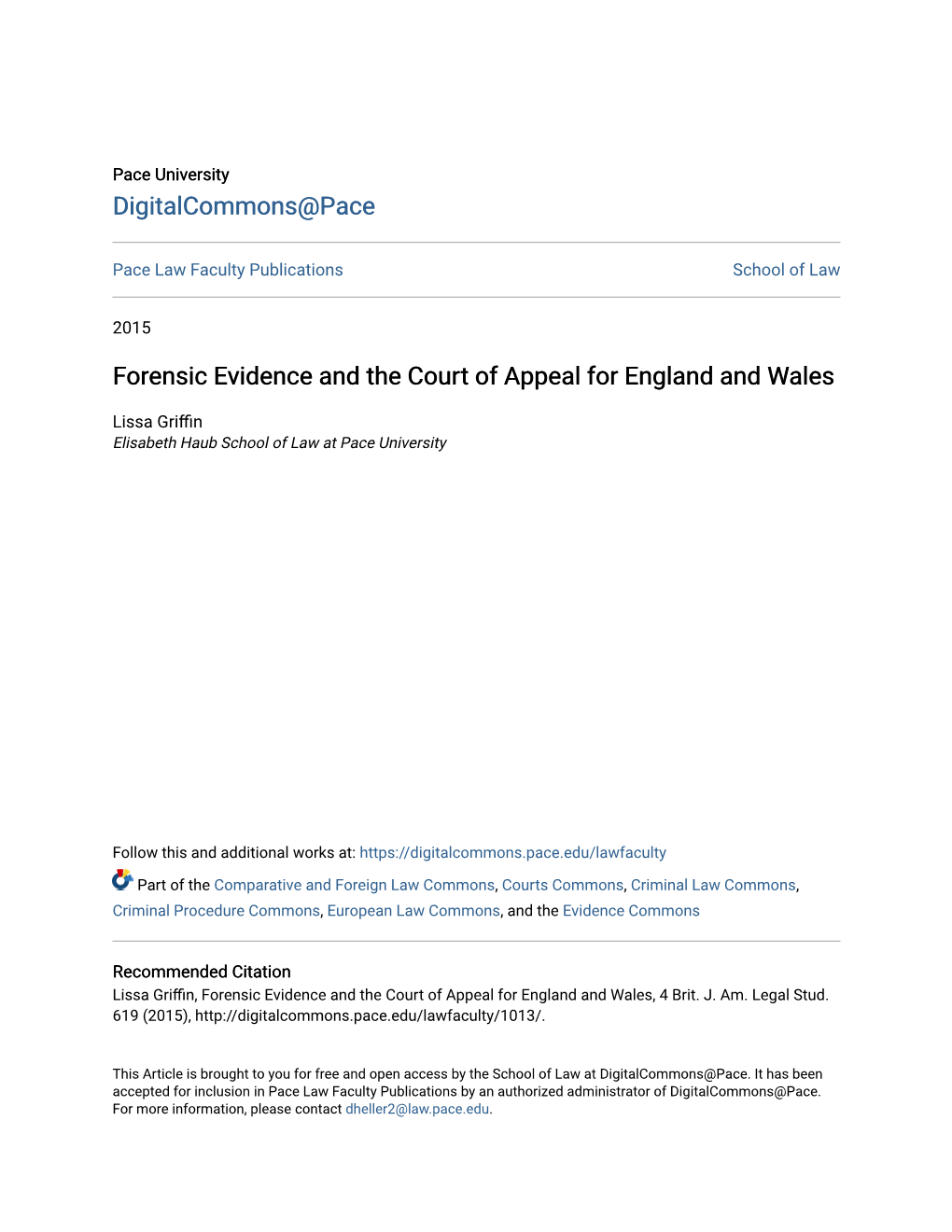 Forensic Evidence and the Court of Appeal for England and Wales