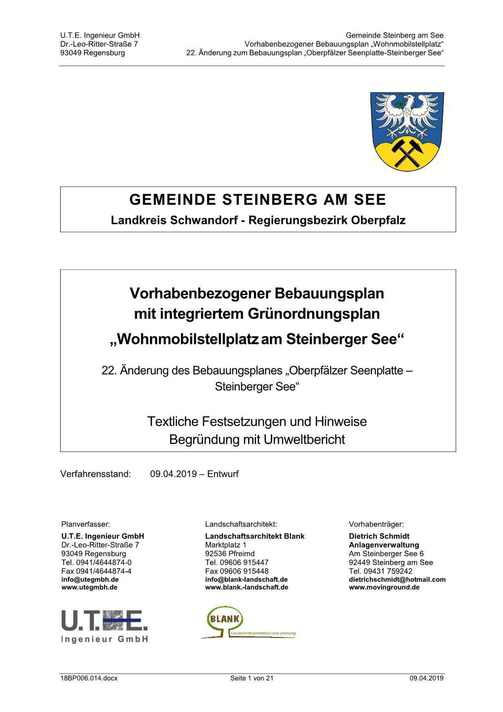 GEMEINDE STEINBERG AM SEE Vorhabenbezogener Bebauungsplan Mit Integriertem Grünordnungsplan