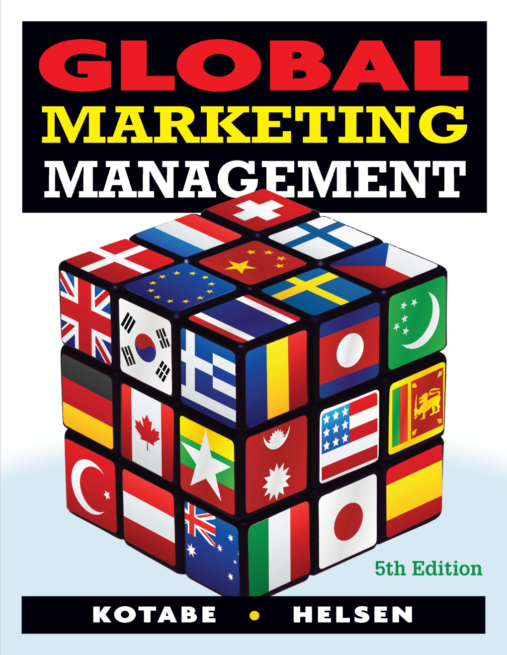 Global Marketing Management, 5Th Edition